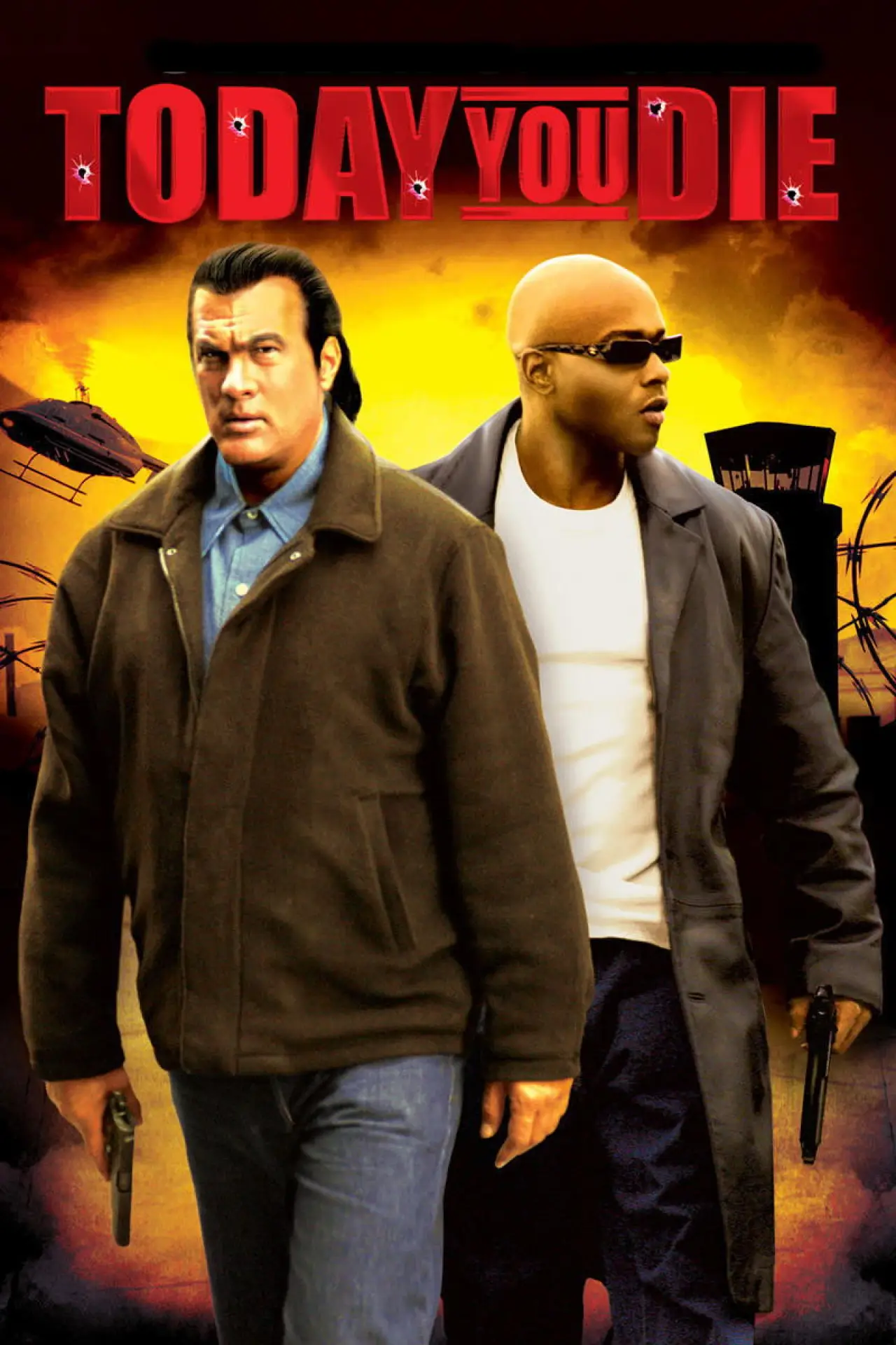 Movie poster "Today You Die"