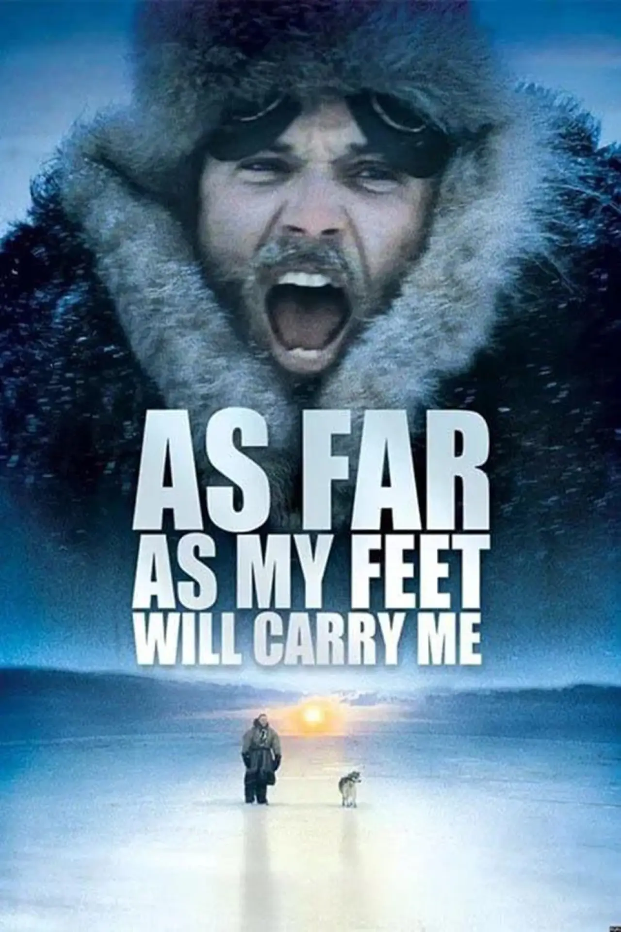 Movie poster "As Far As My Feet Will Carry Me"
