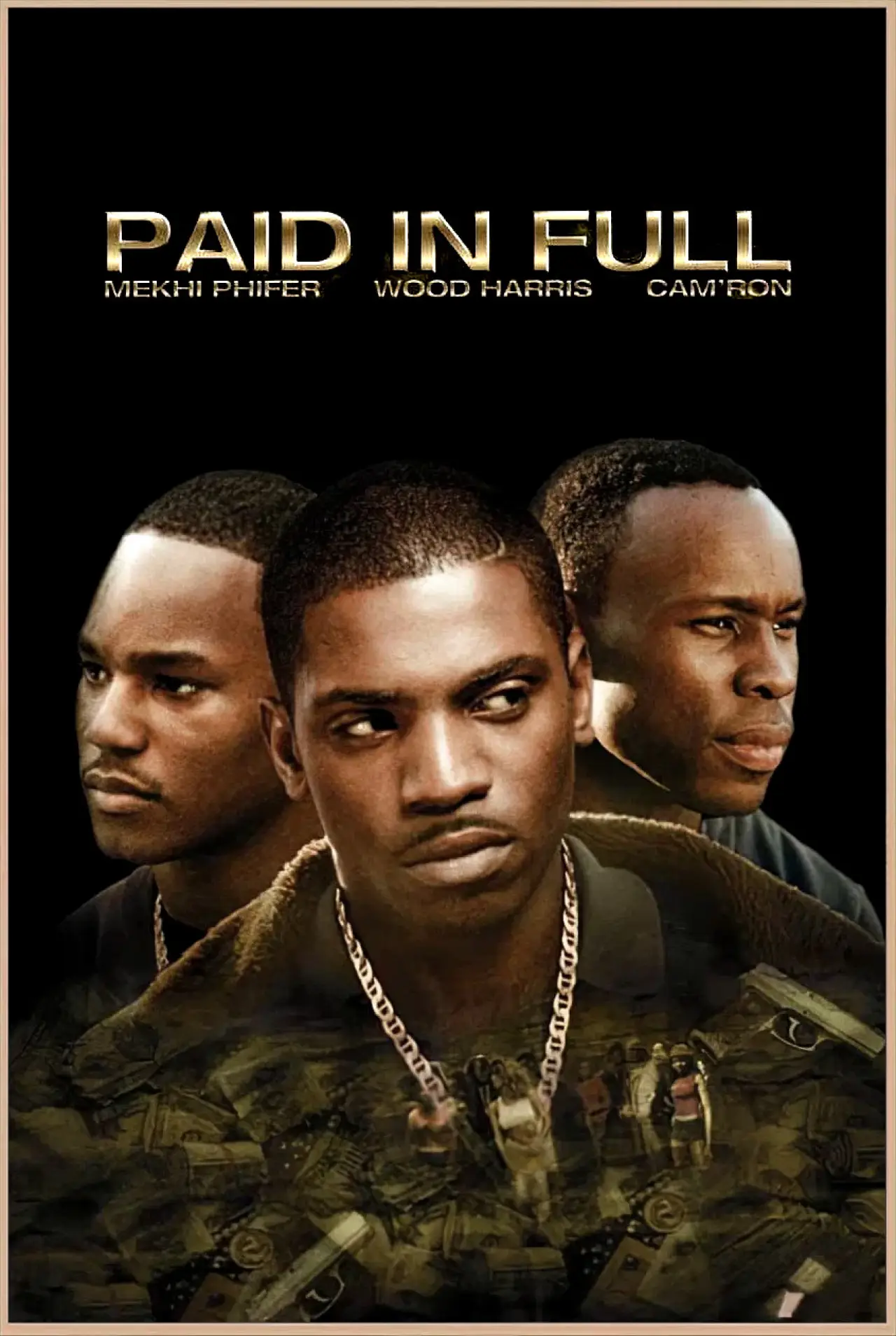 Movie poster "Paid in Full"