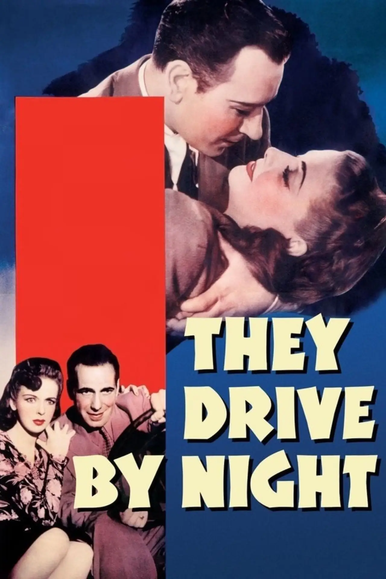 Movie poster "They Drive by Night"