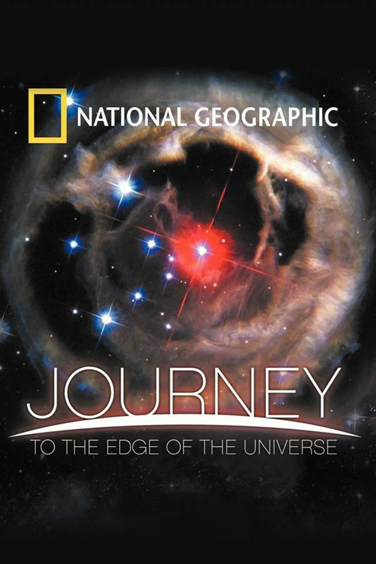 Movie poster "National Geographic: Journey to the Edge of the Universe"
