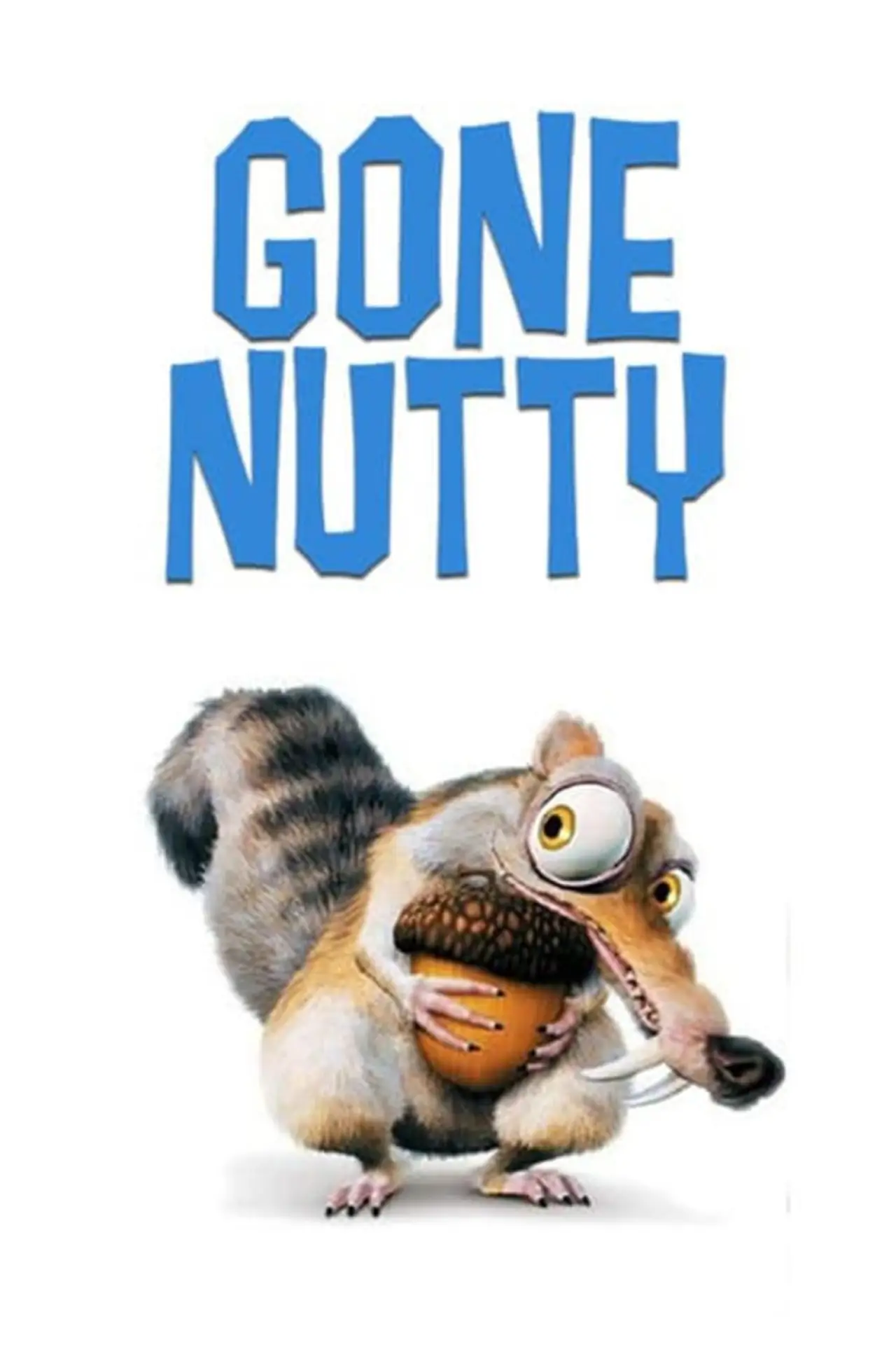 Movie poster "Gone Nutty"
