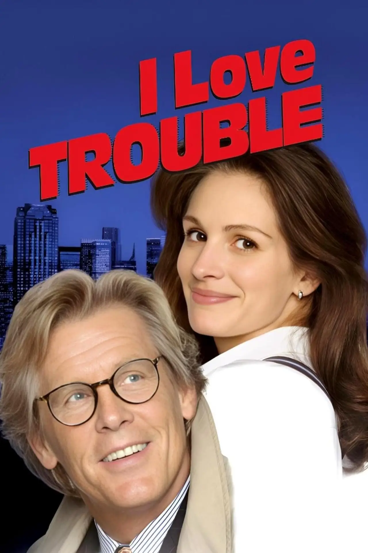 Movie poster "I Love Trouble"