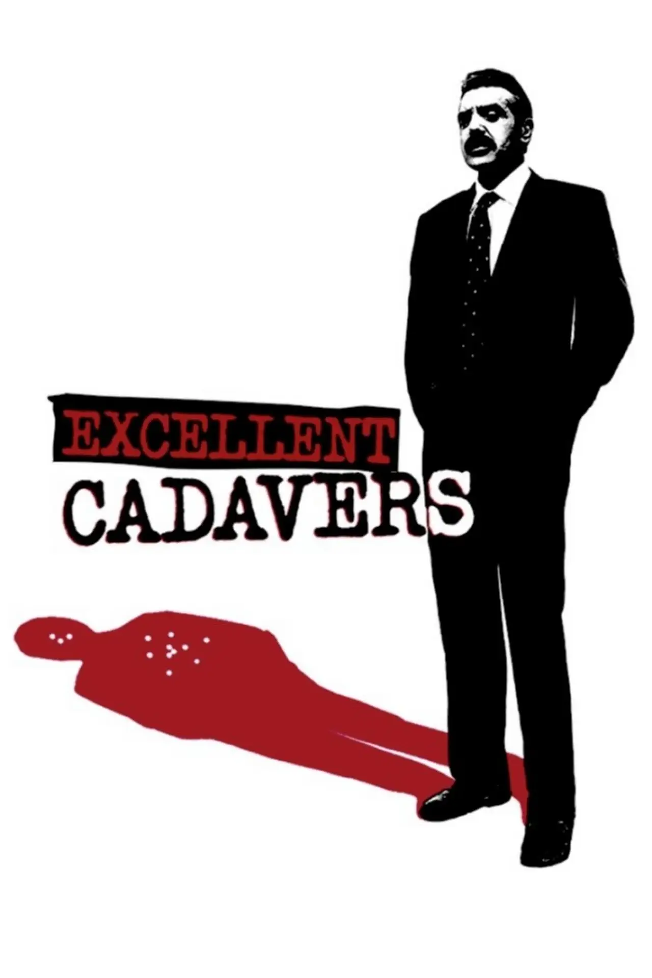 Movie poster "Excellent Cadavers"