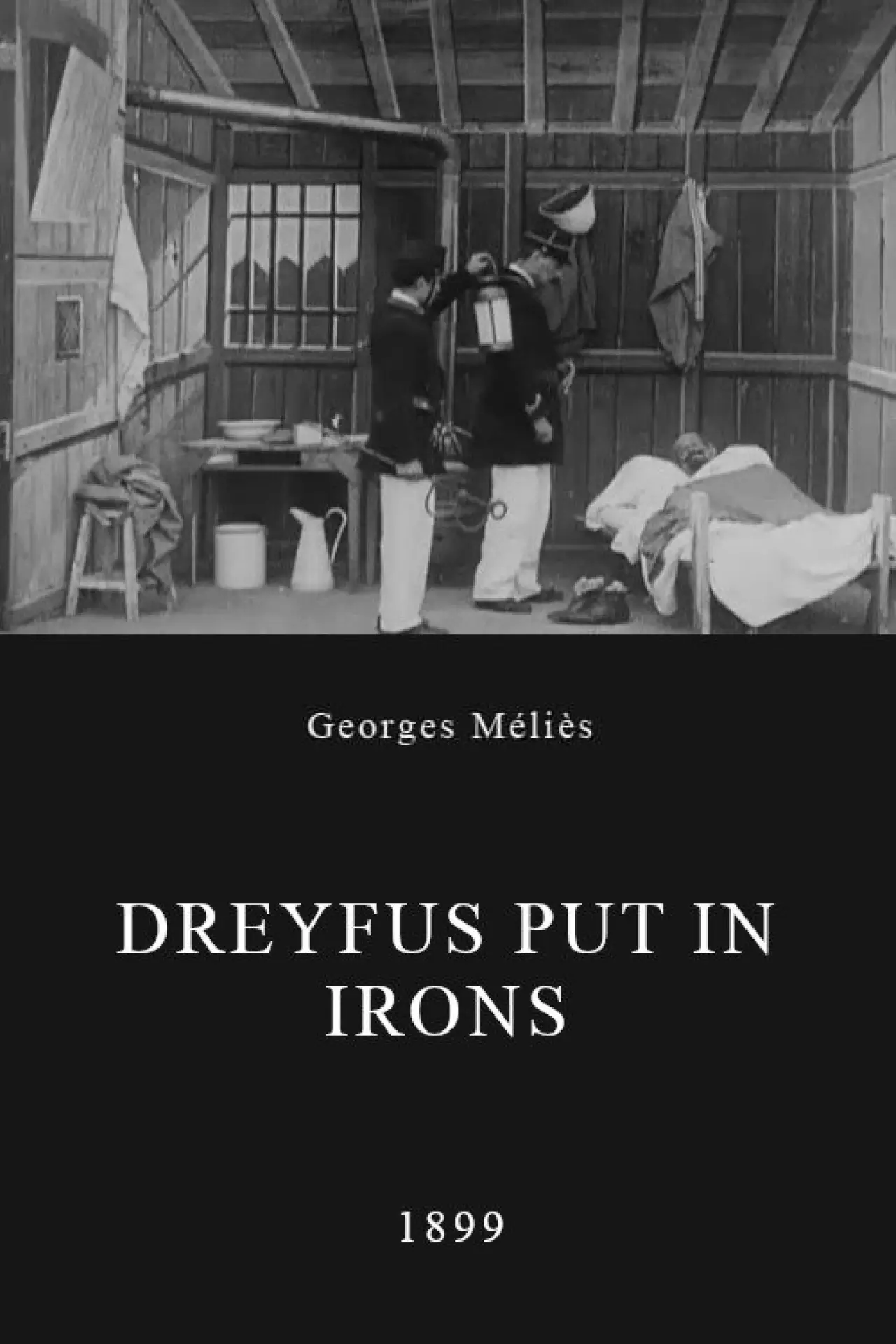 Movie poster "Dreyfus Put in Irons"
