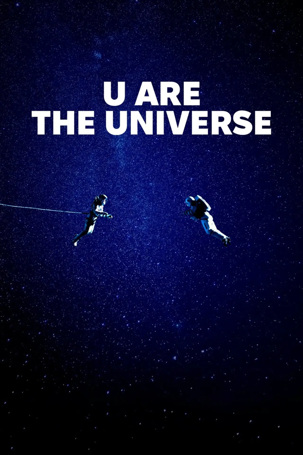 Movie poster "U Are the Universe"