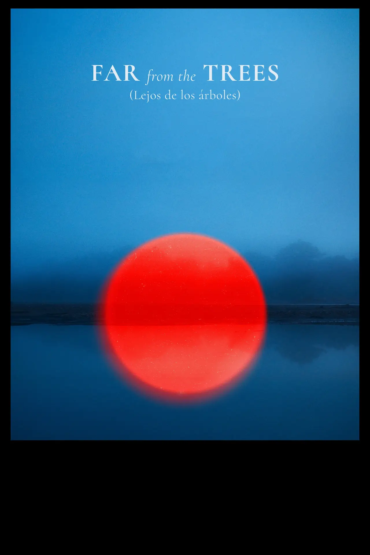 Movie poster "Far From the Trees"