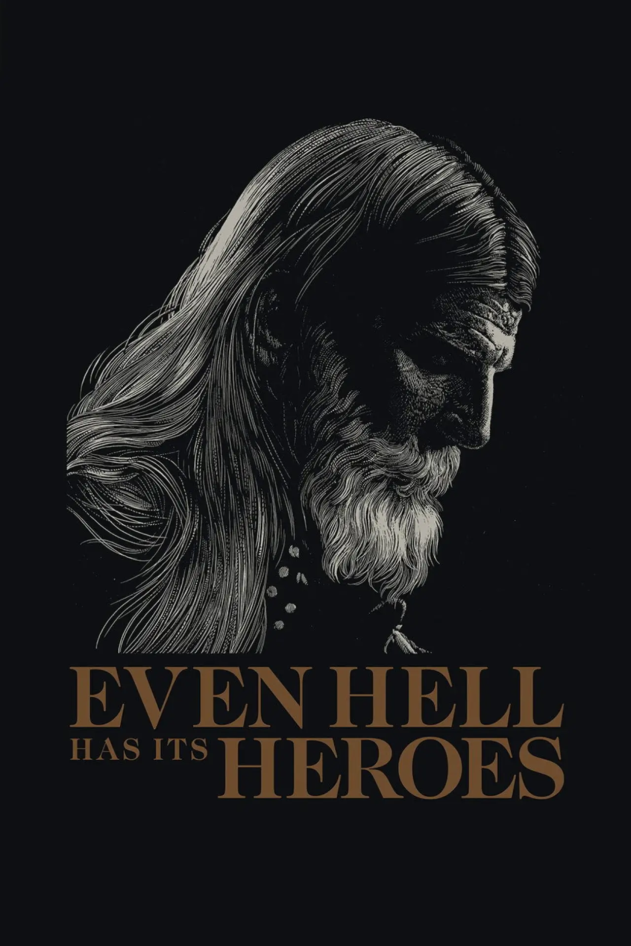 Movie poster "Even Hell Has Its Heroes"