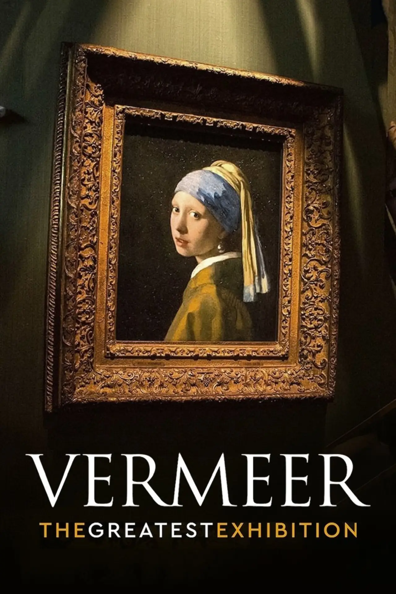 Movie poster "Vermeer: The Greatest Exhibition"