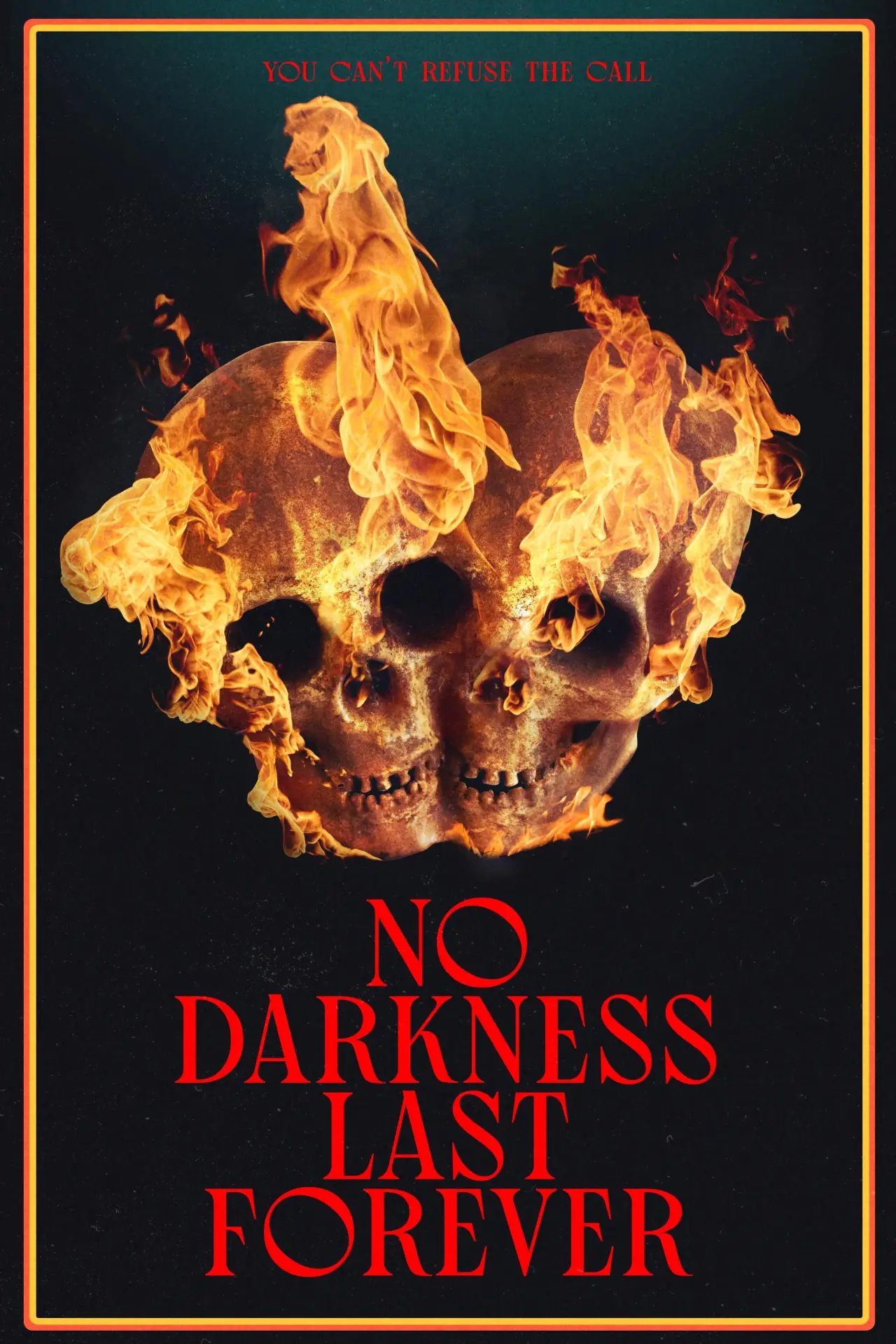 Movie poster "No Darkness Last Forever"
