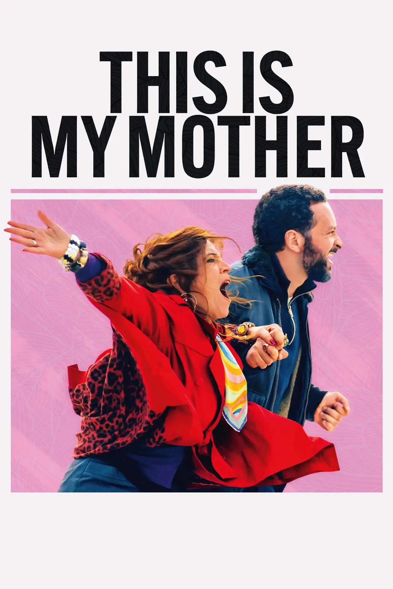 Movie poster "This is My Mother"
