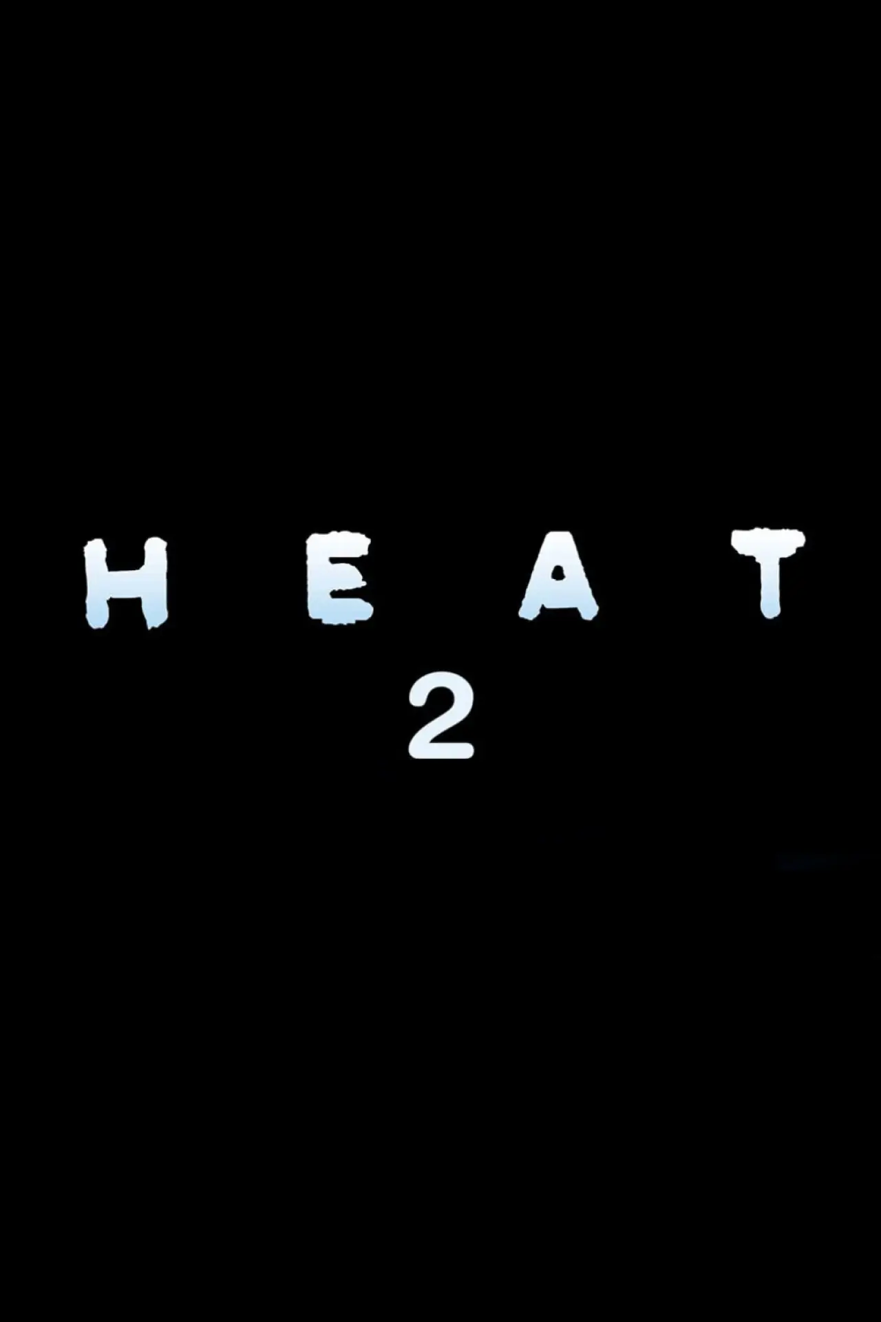 Movie poster "Heat 2"