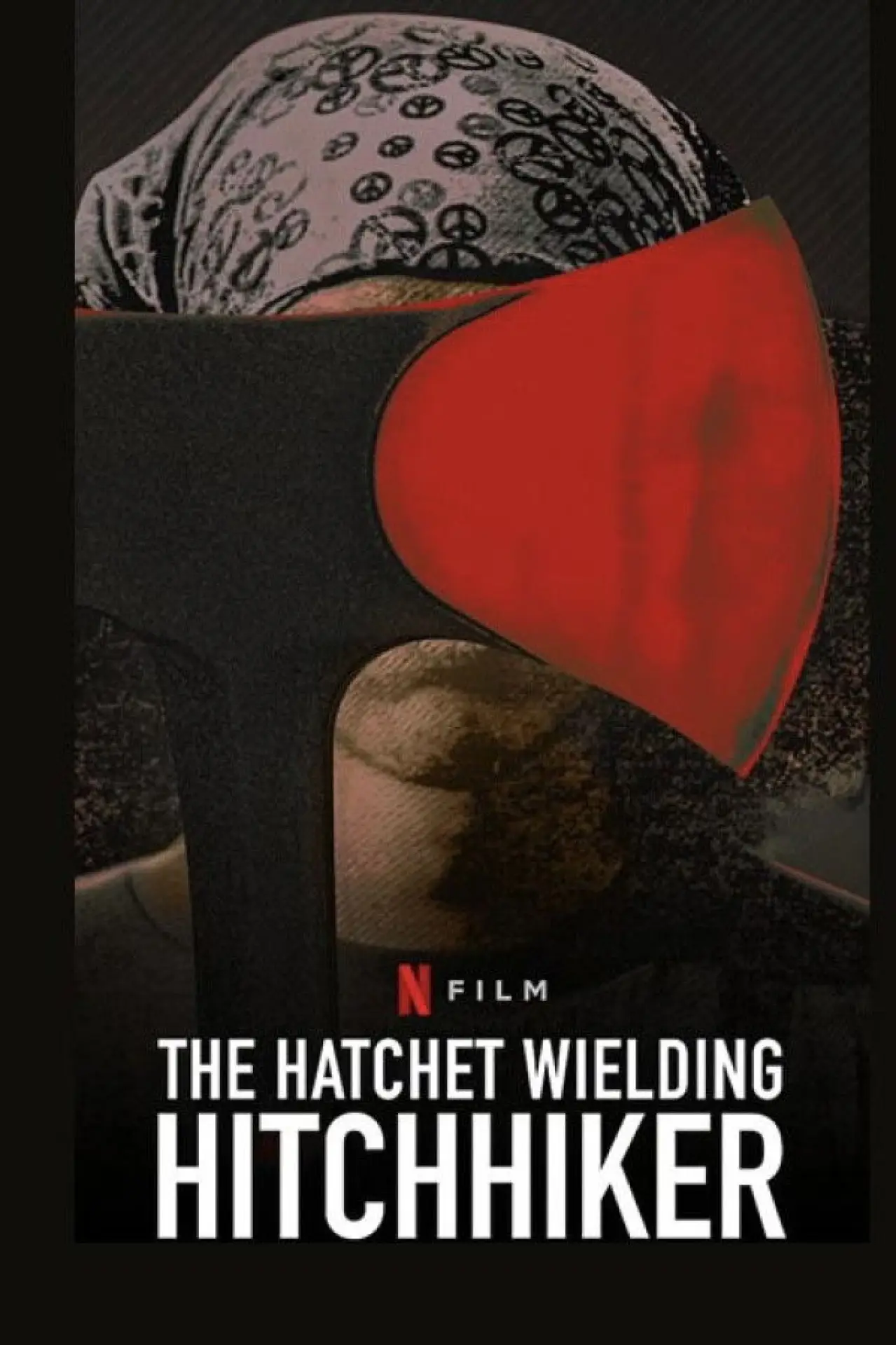 Movie poster "The Hatchet Wielding Hitchhiker"