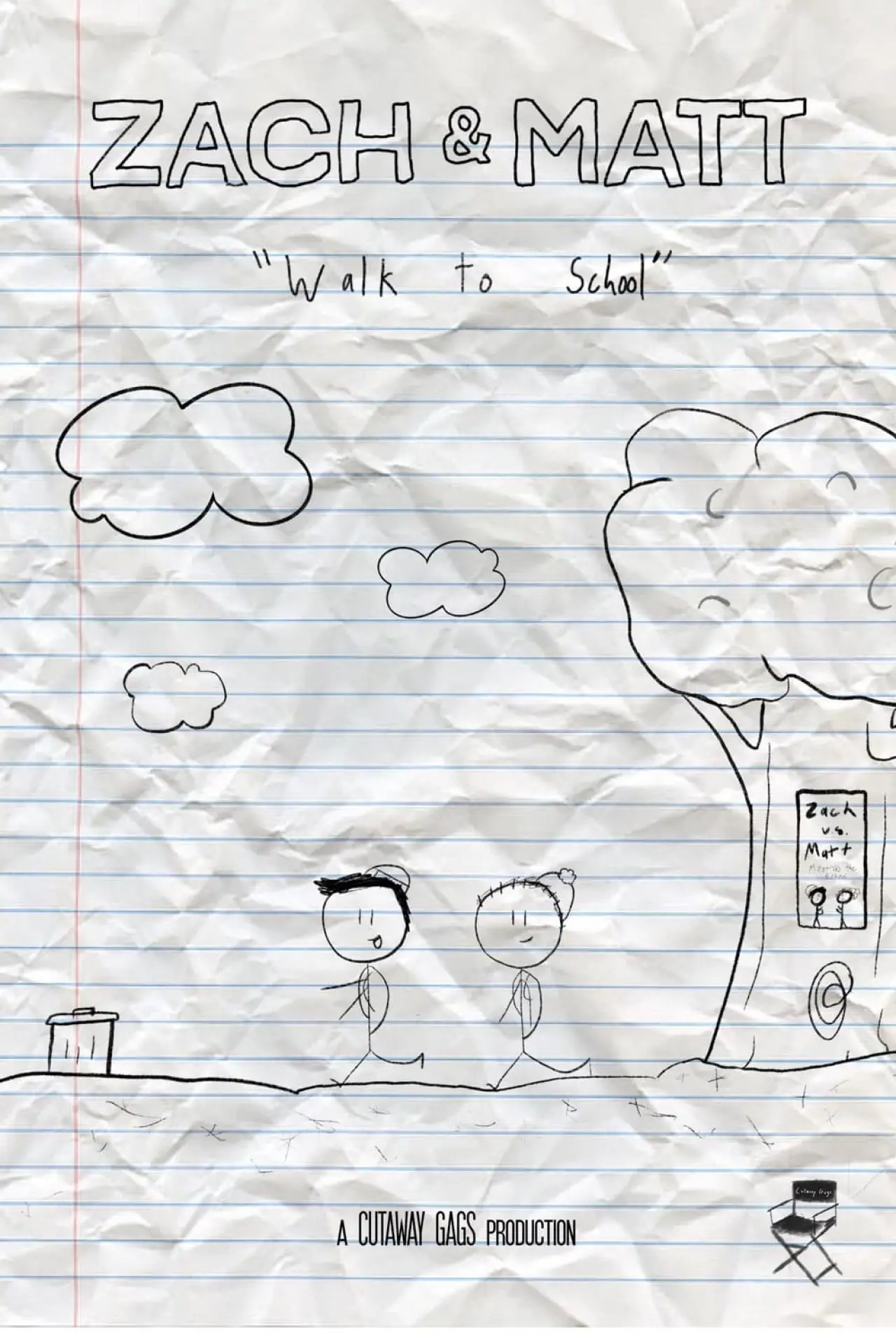 Movie poster "Zach and Matt Walk to School"