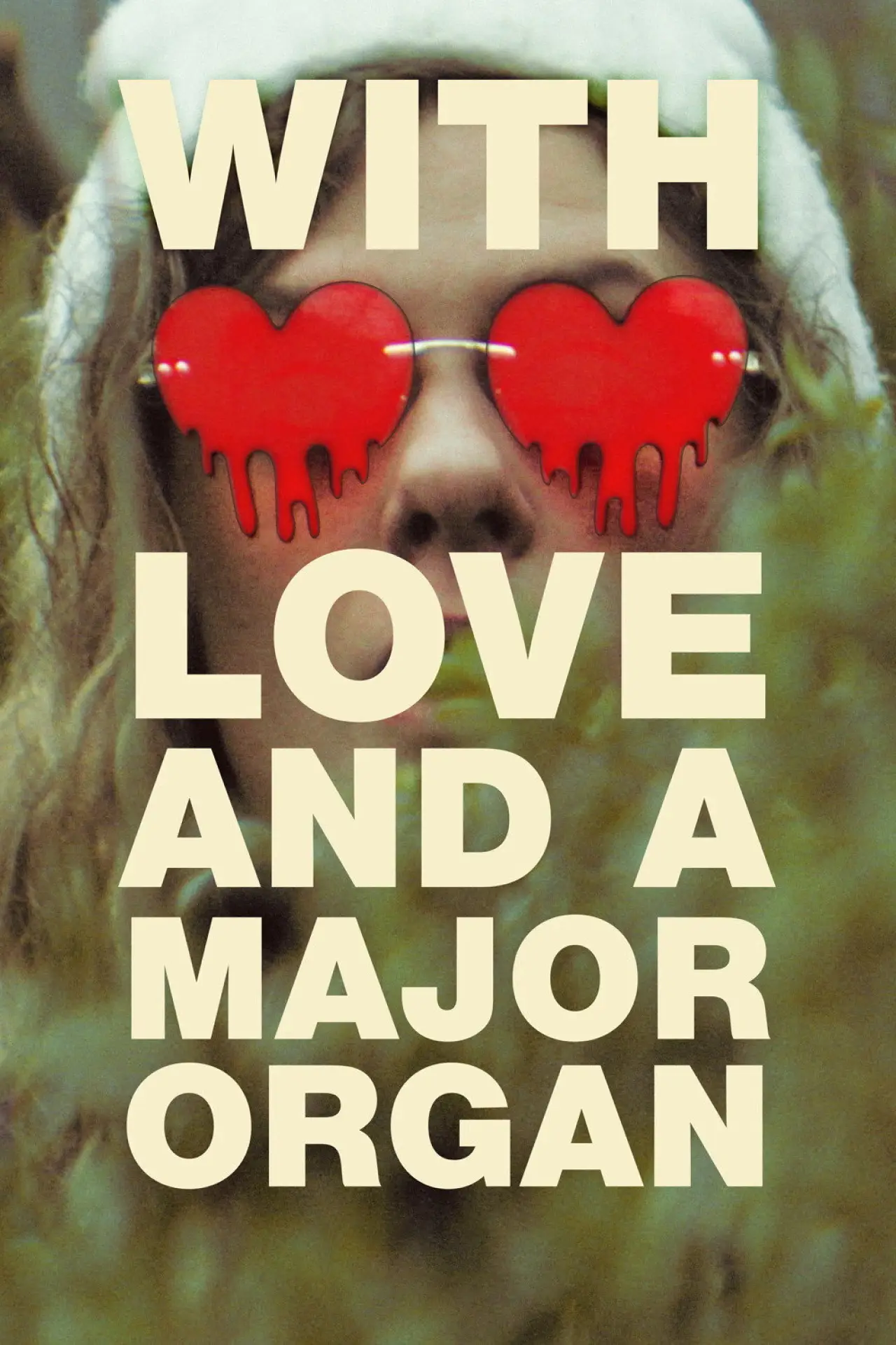 Movie poster "With Love and a Major Organ"