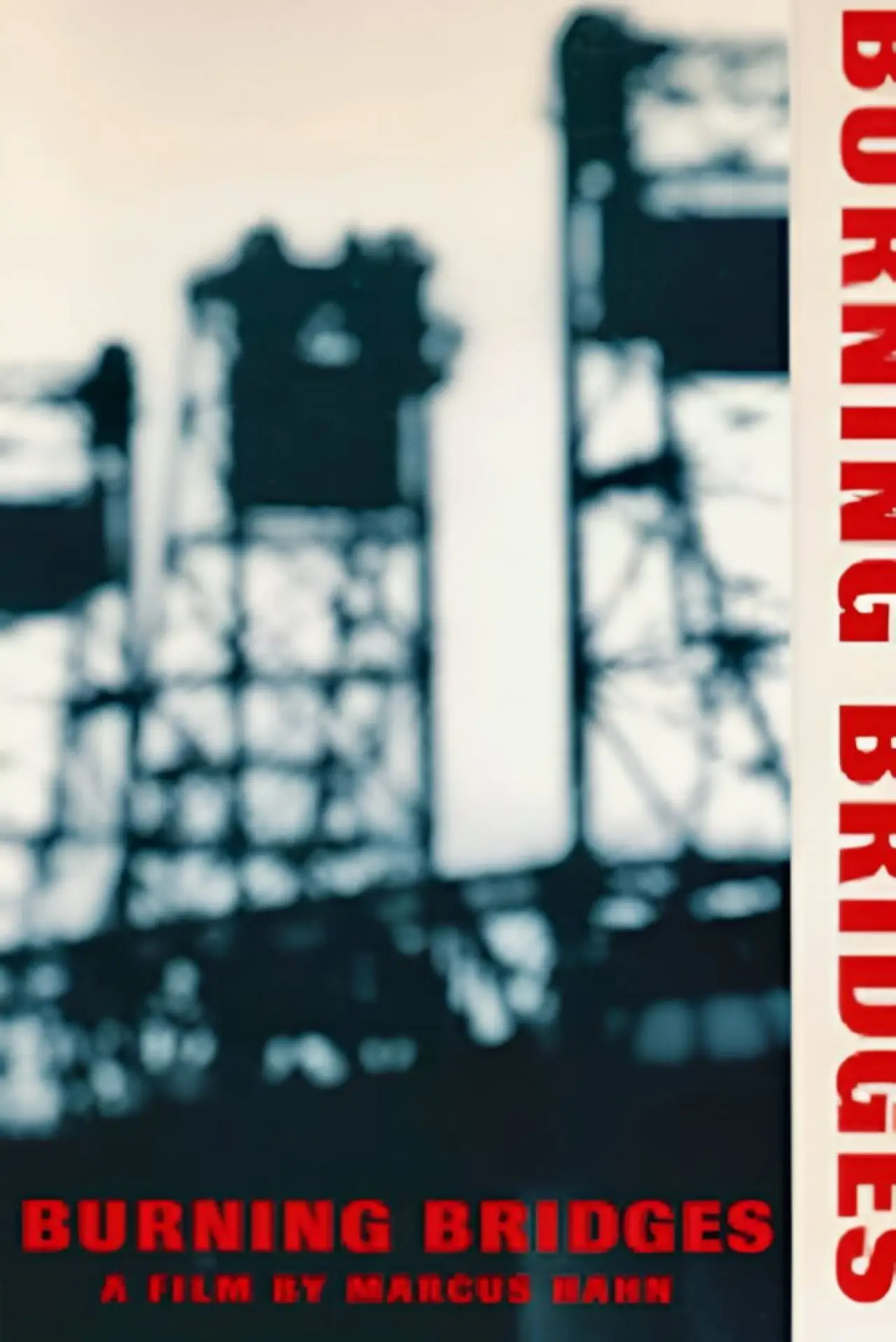 Movie poster "Burning Bridges"