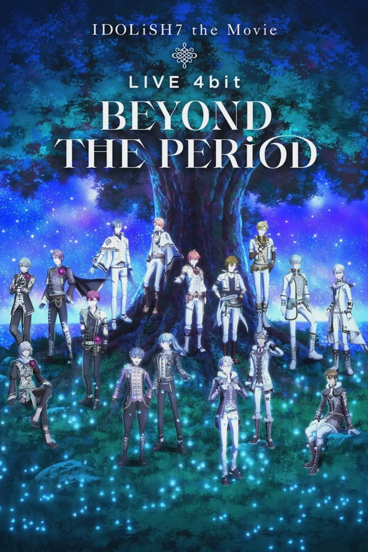Movie poster "IDOLiSH7 Movie: LIVE 4bit - BEYOND THE PERiOD"