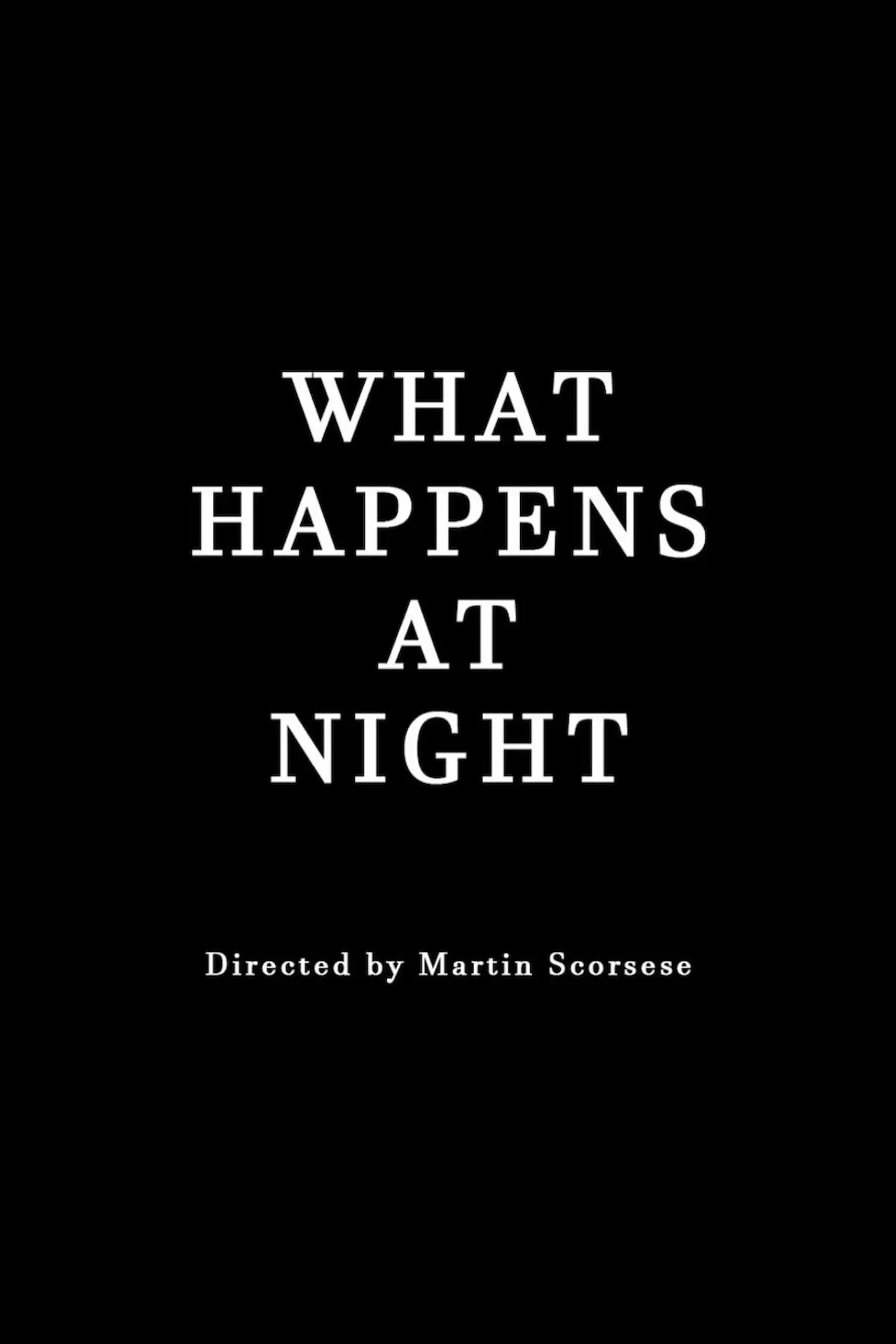 Movie poster "What Happens at Night"