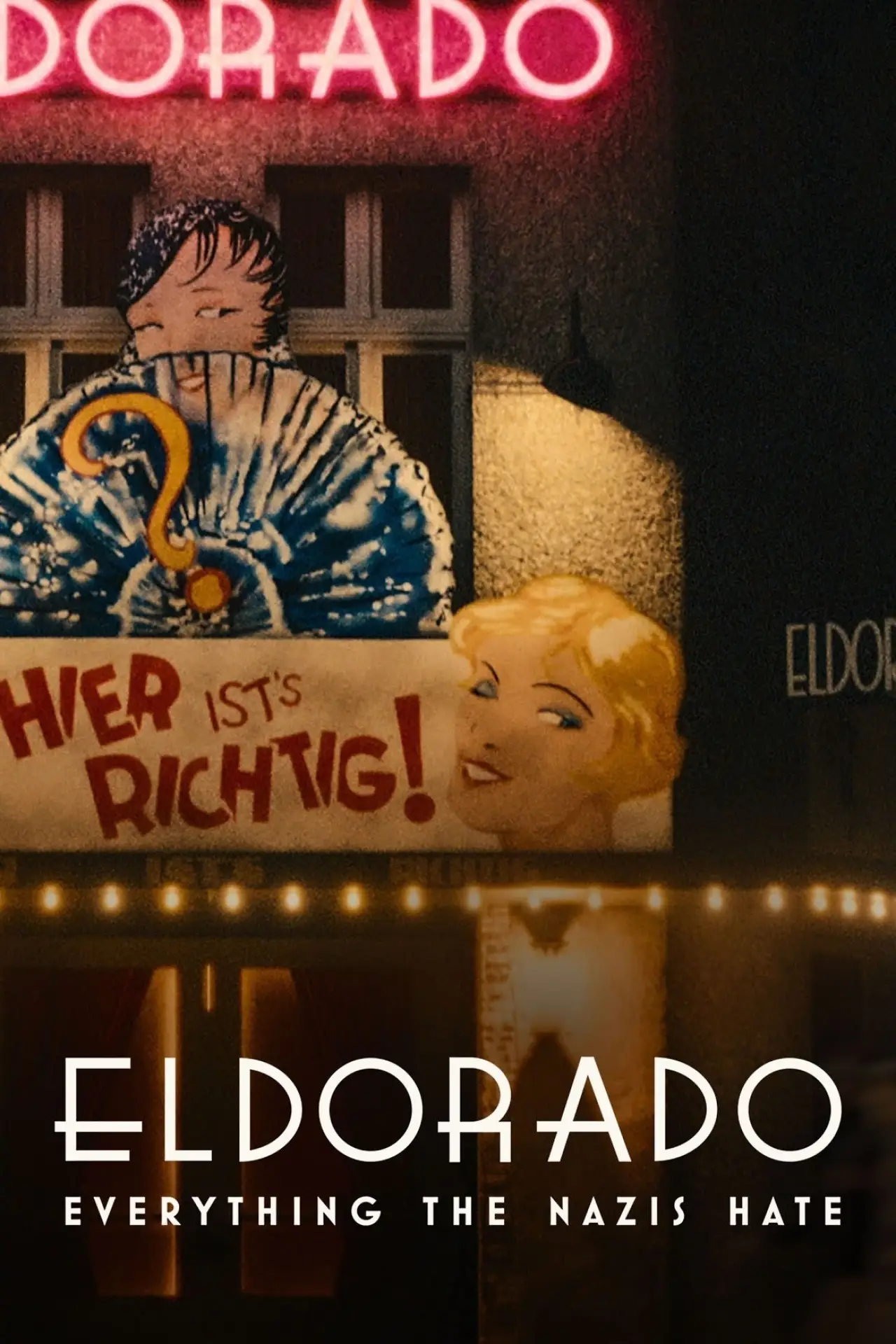 Movie poster "Eldorado: Everything the Nazis Hate"