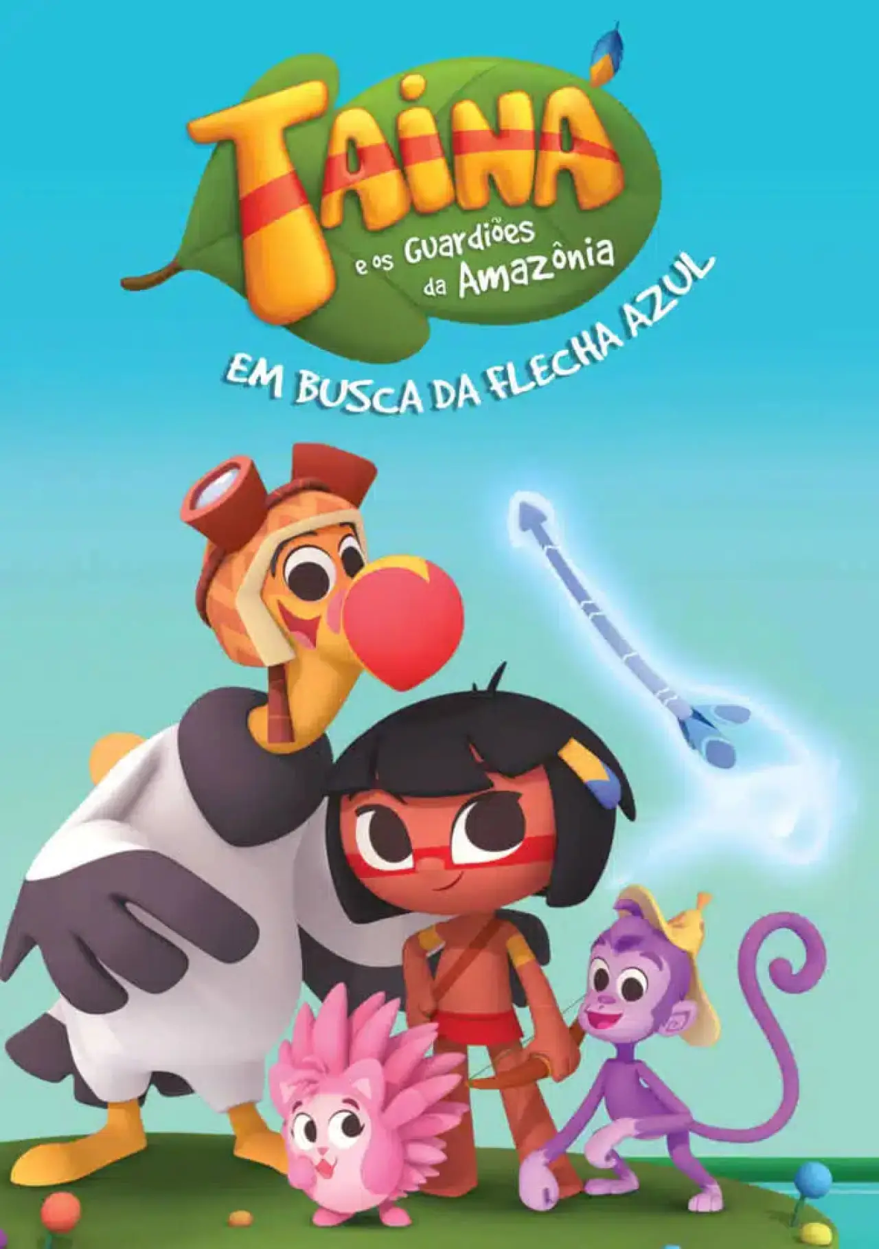 Movie poster "Tainá e os Guardiões da Amazônia - Em Busca da Flecha Azul"
