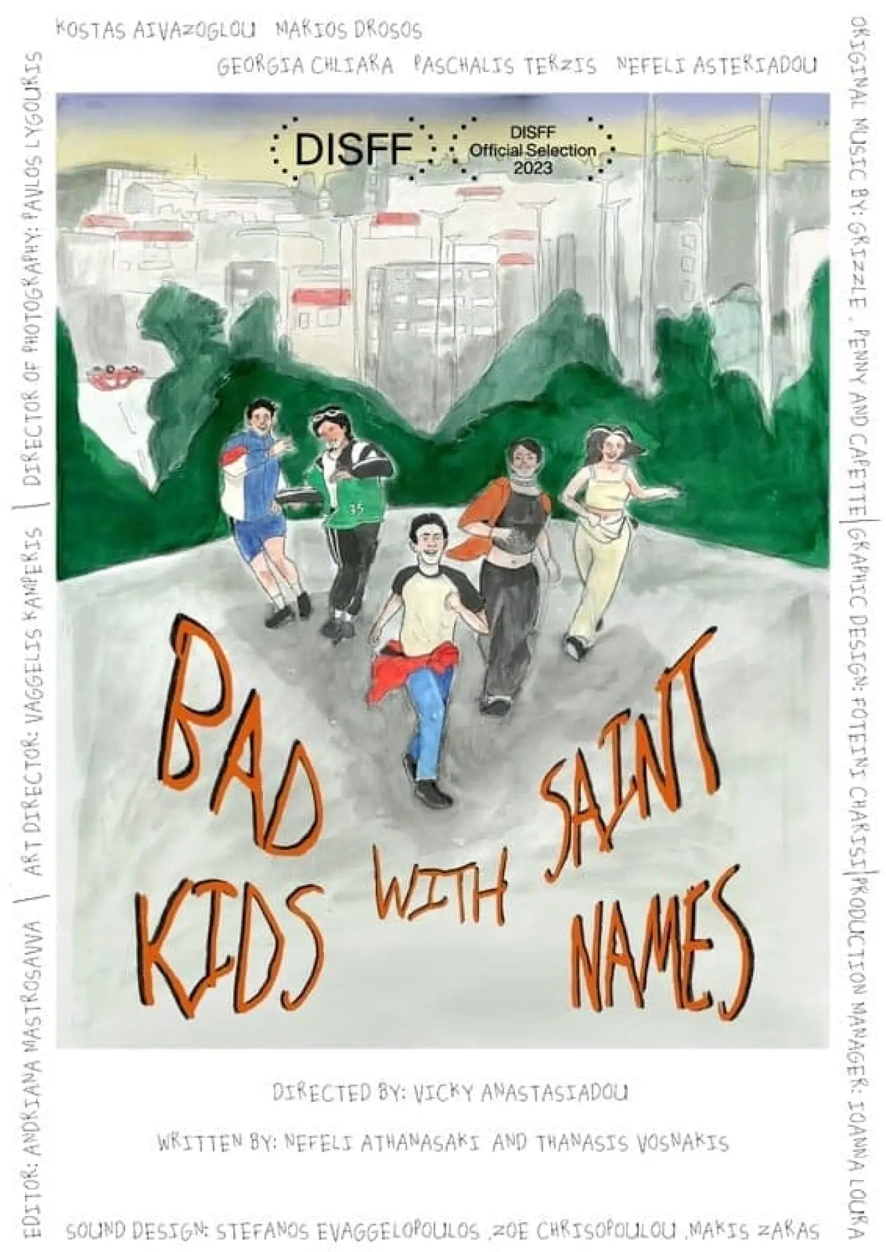 Movie poster "Bad Kids with Saint Names"