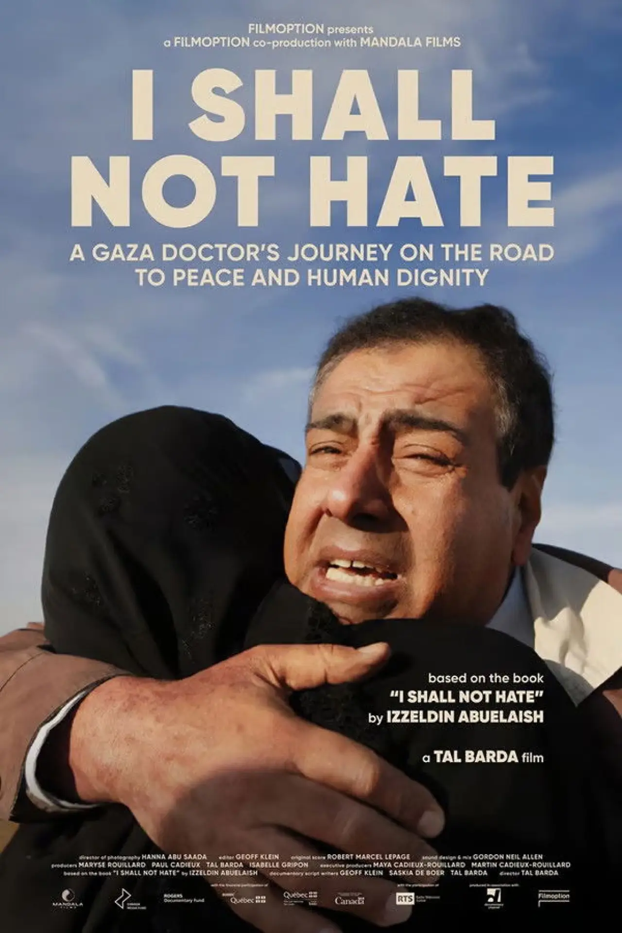 Movie poster "I Shall Not Hate"