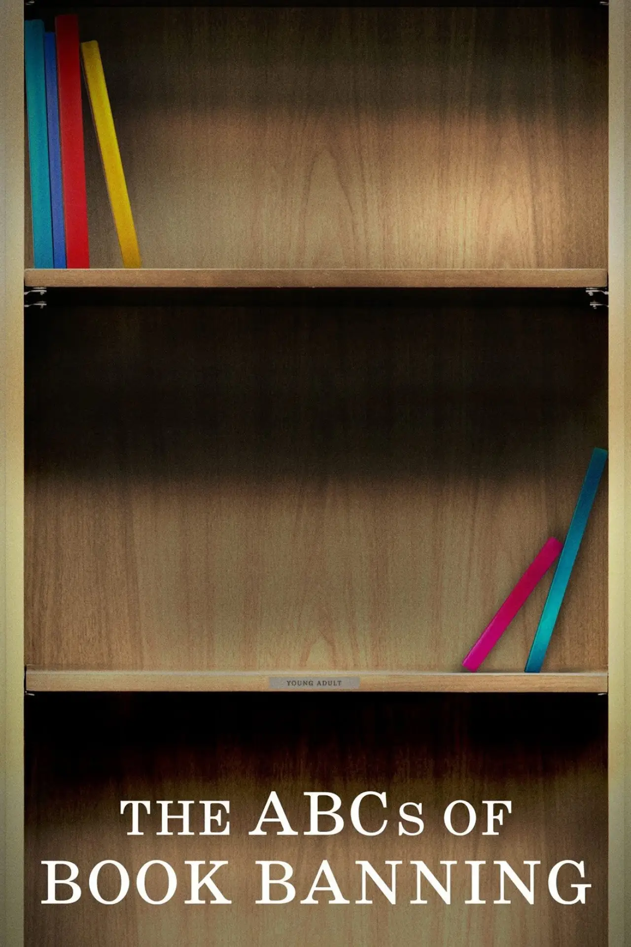 Movie poster "The ABCs of Book Banning"