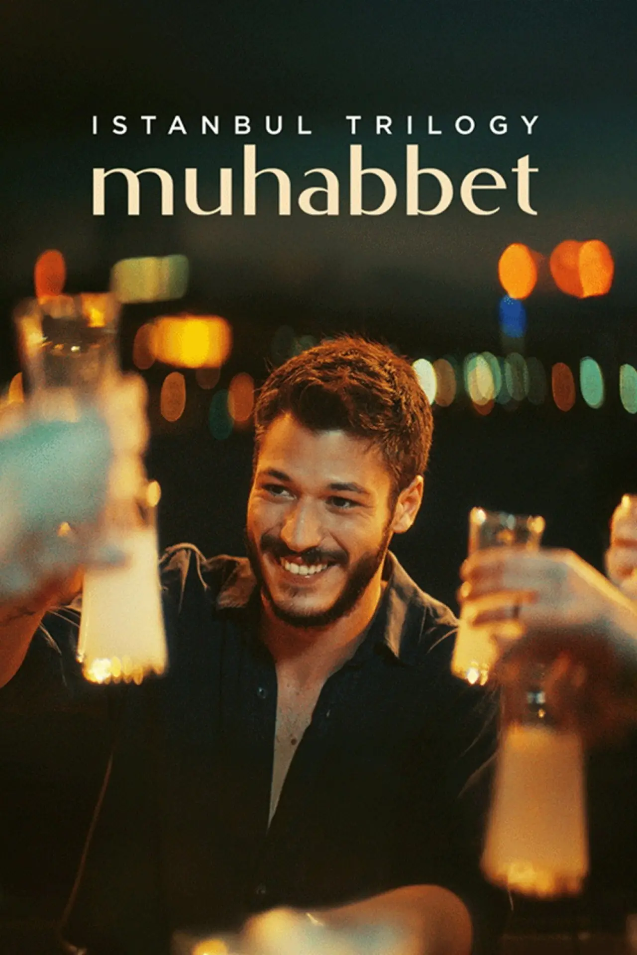 Movie poster "Istanbul Trilogy: Muhabbet"
