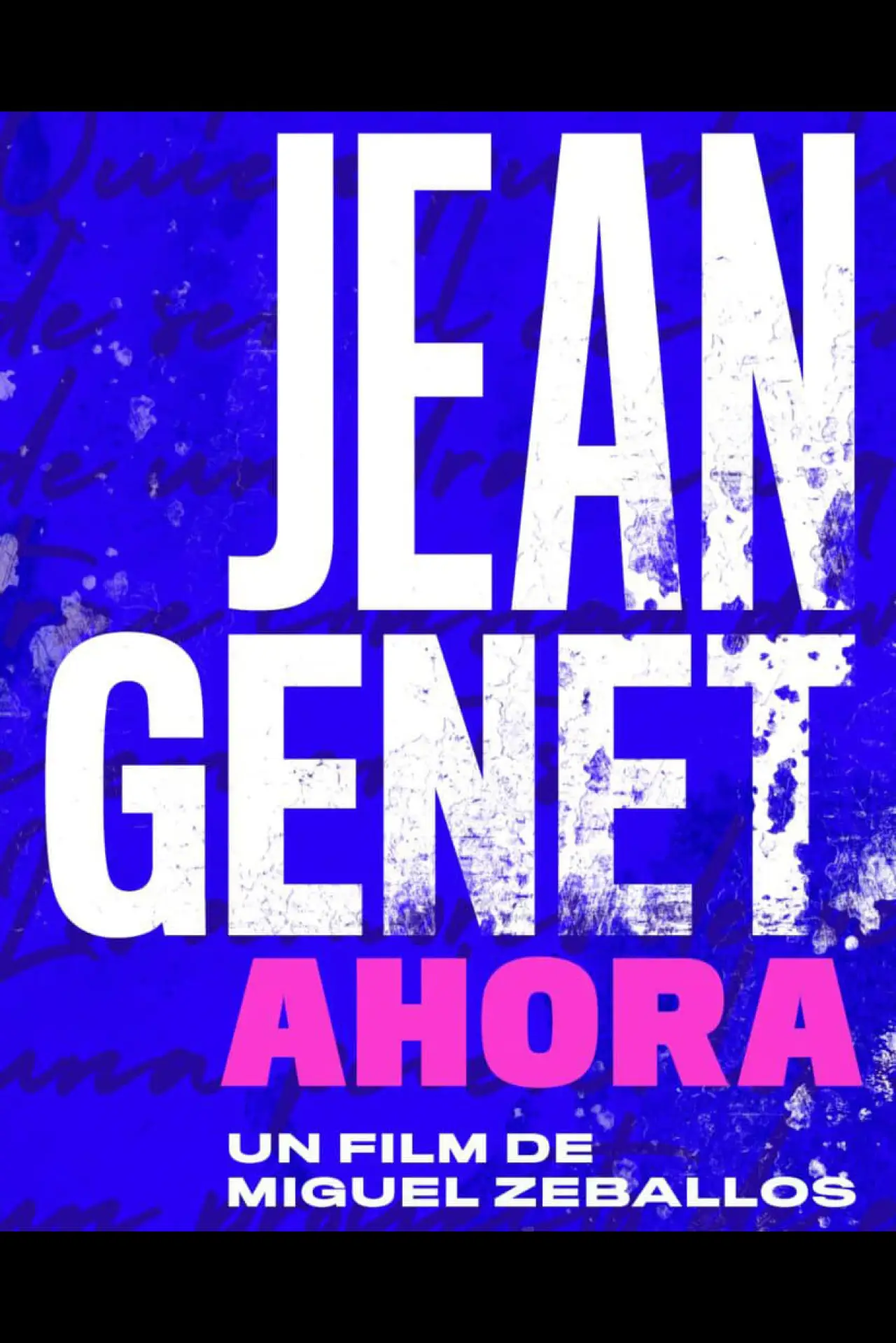 Movie poster "Jean Genet Ahora"