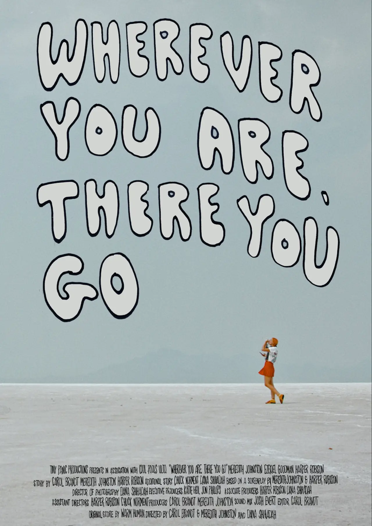Movie poster "Wherever You Are, There You Go"