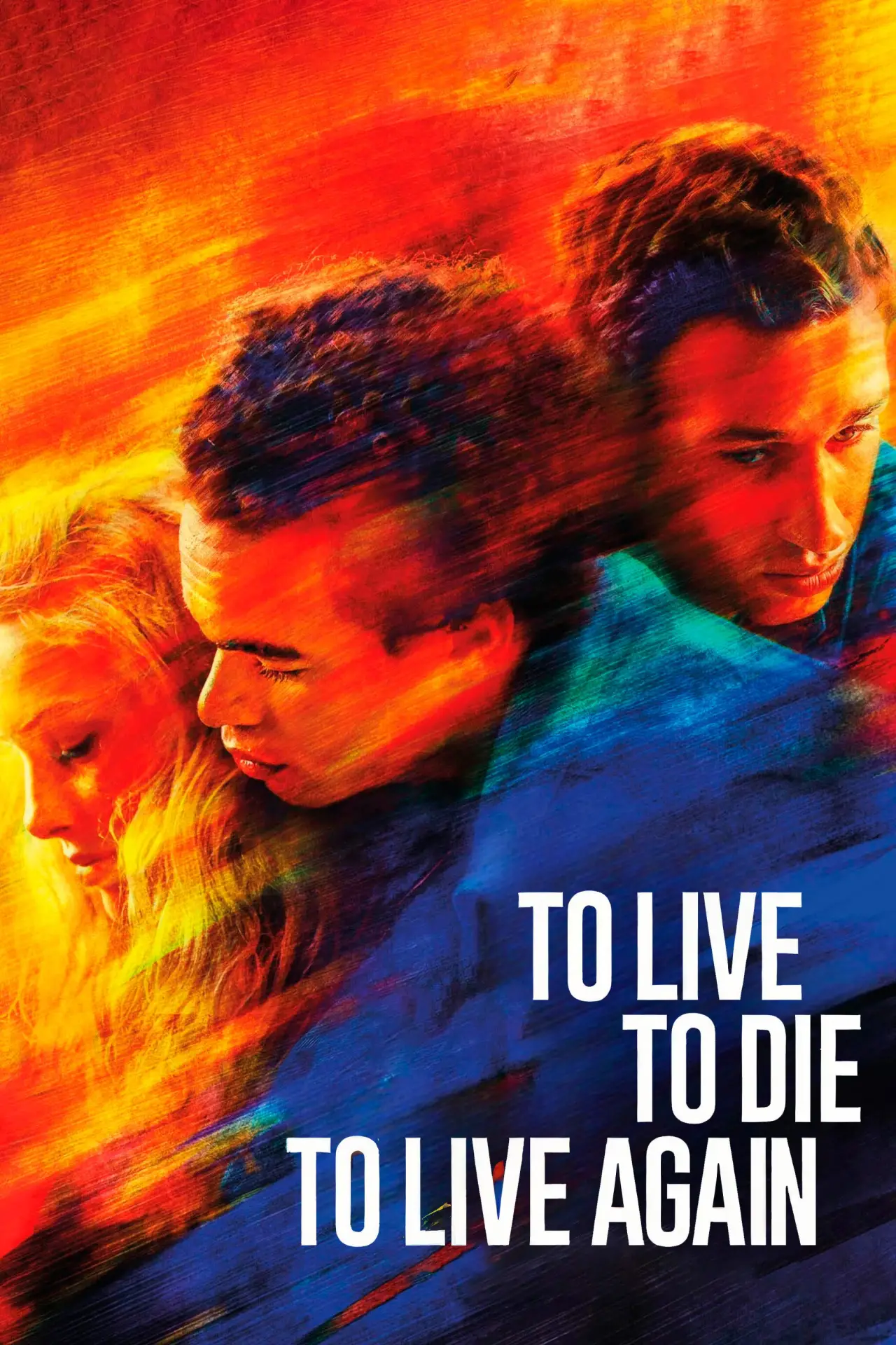 Movie poster "To Live, To Die, To Live Again"