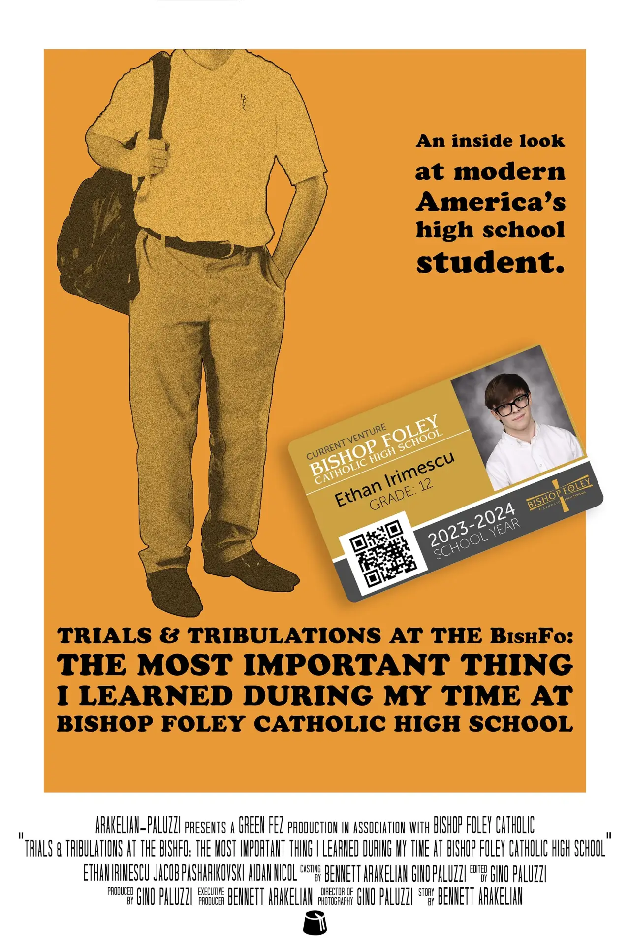 Movie poster "Trials & Tribulations at the Bishfo: The Most Important Thing I Learned During My Time at Bishop Foley Catholic High School"