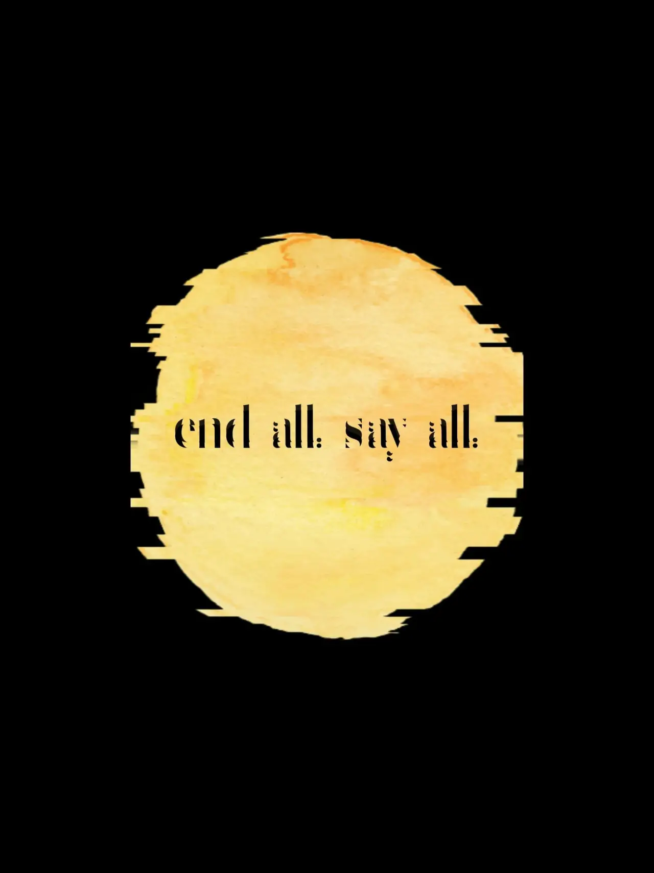 Movie poster "End All, Say All"