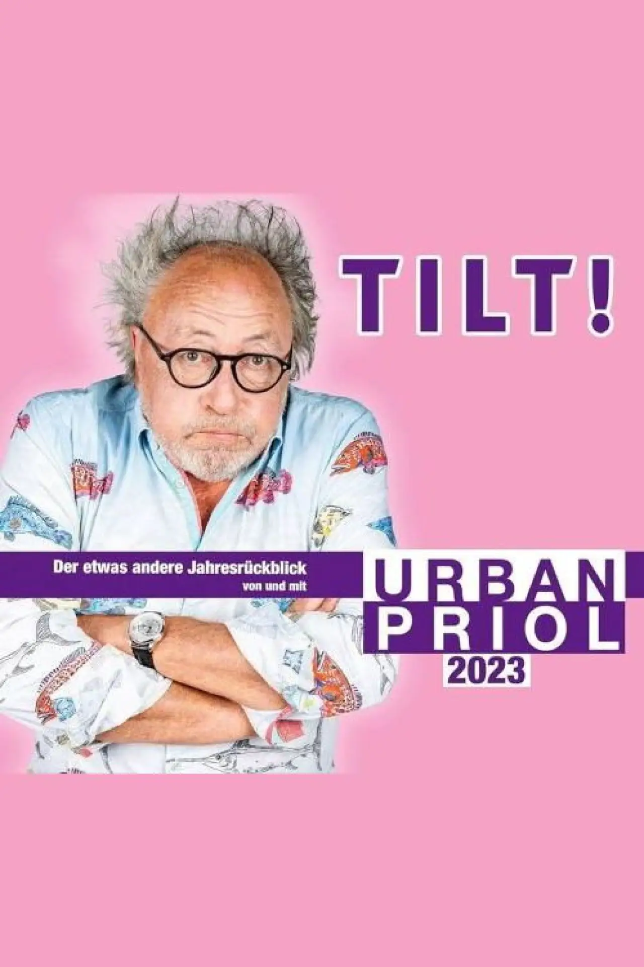 Movie poster "Urban Priol - TILT! 2023"