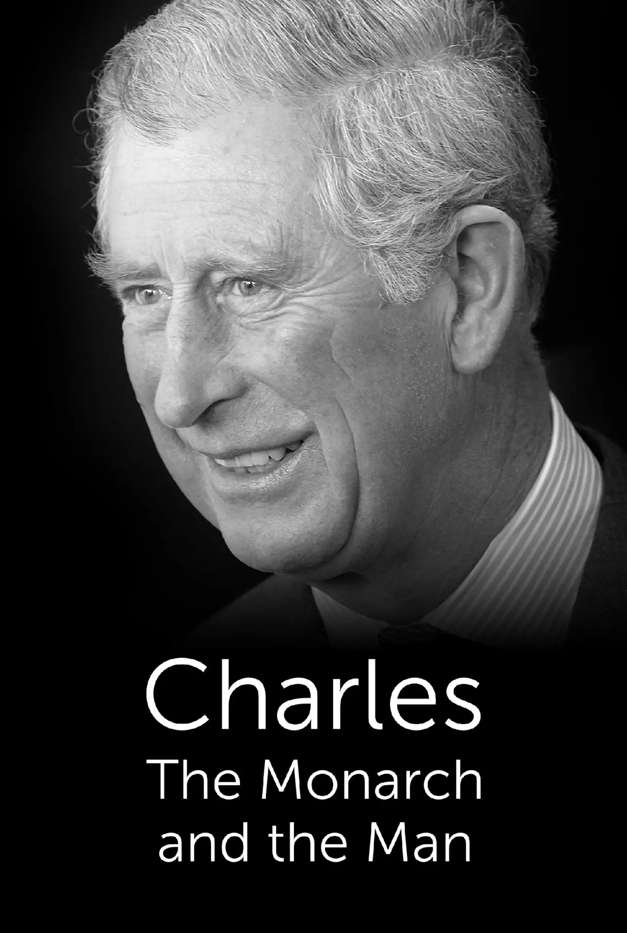 Movie poster "Charles: The Monarch and the Man"