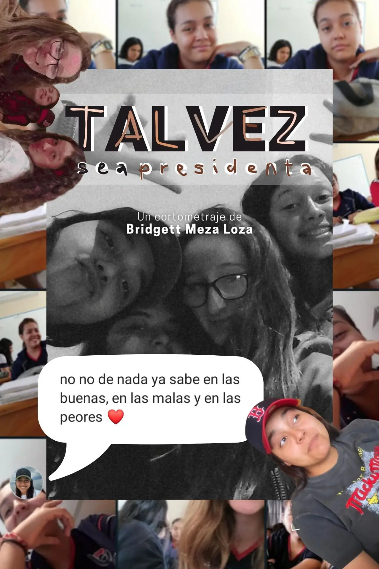 Movie poster "Talvez sea presidenta"
