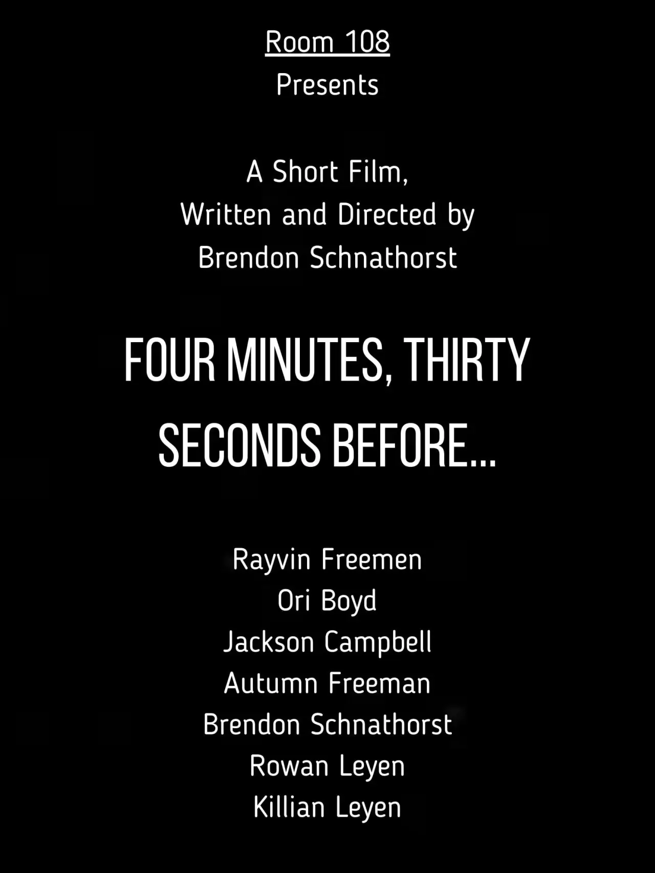 Movie poster "Four Minutes, Thirty Seconds Before..."