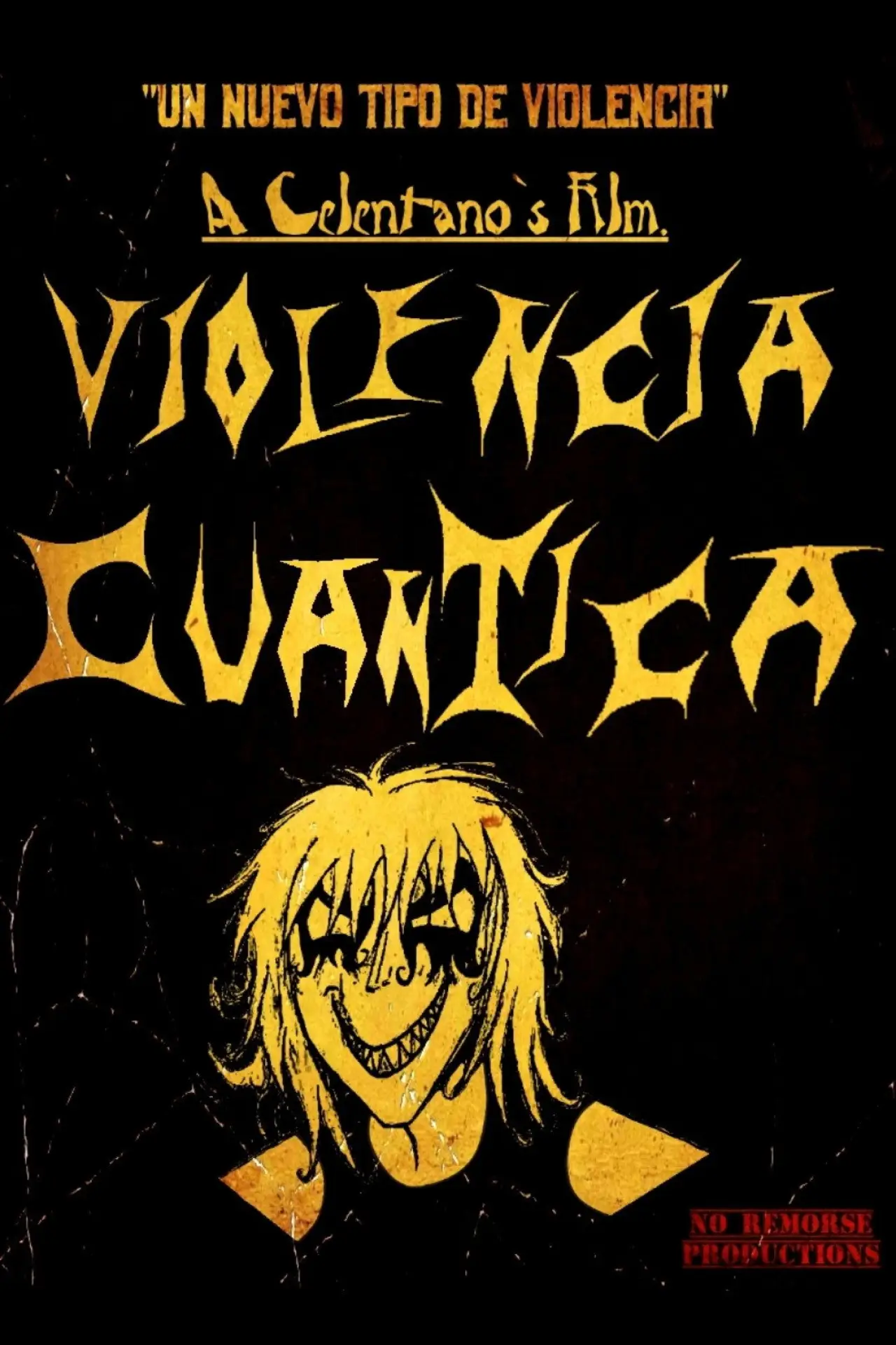 Movie poster "Violencia Cuántica"