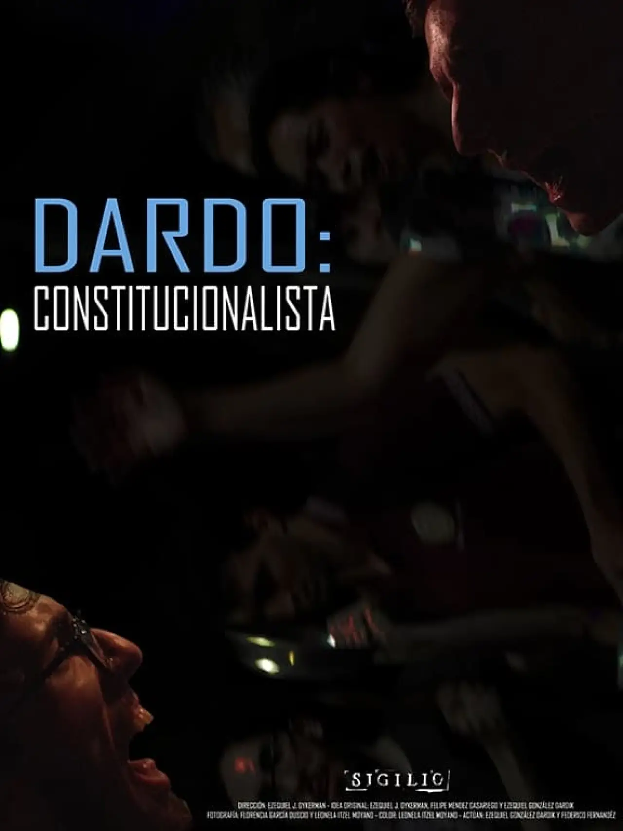 Movie poster "DARDO: CONSTITUCIONALISTA"