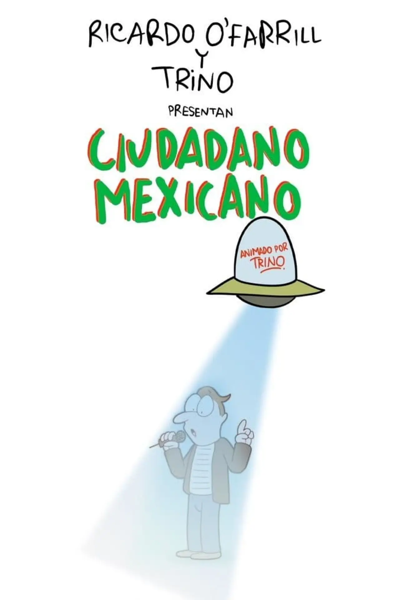 Movie poster "Ciudadano Mexicano (Animado por Trino)"