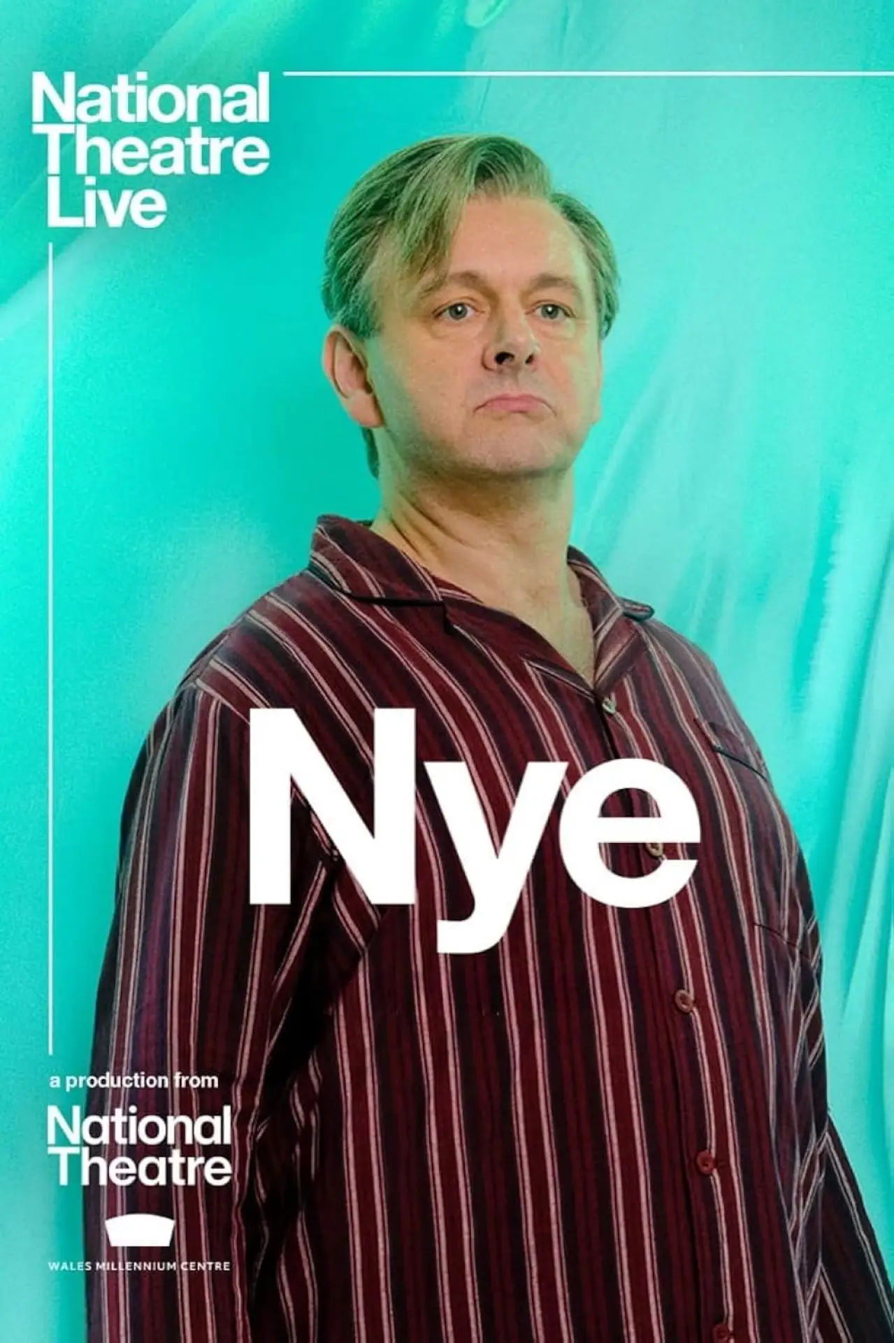 Movie poster "National Theatre Live: Nye"