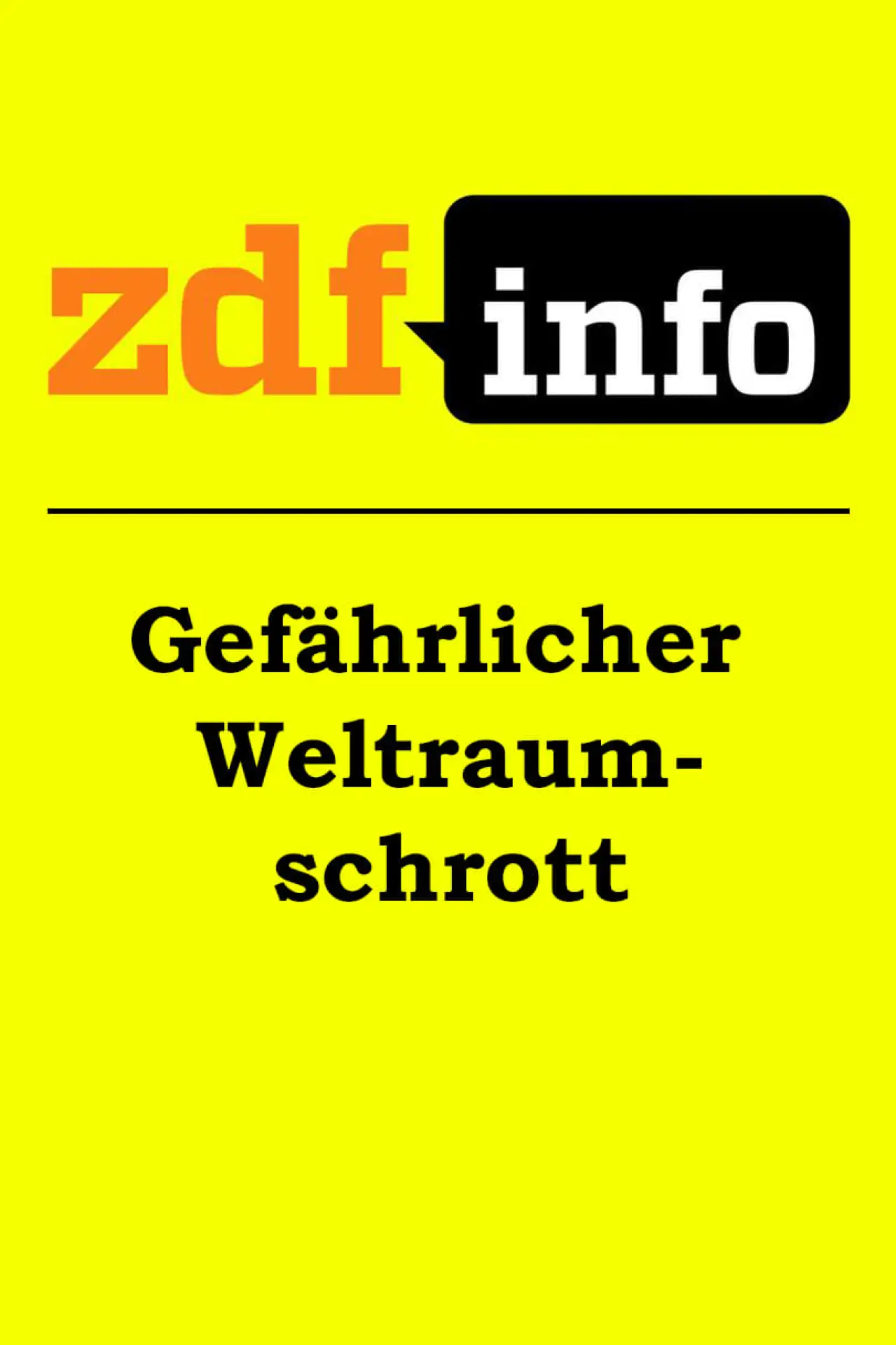 Movie poster "Gefährlicher Weltraumschrott"