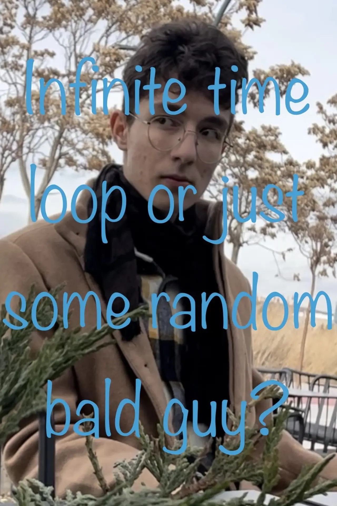 Movie poster "Infinite Time Loop or Just Some Random Bald Guy?"
