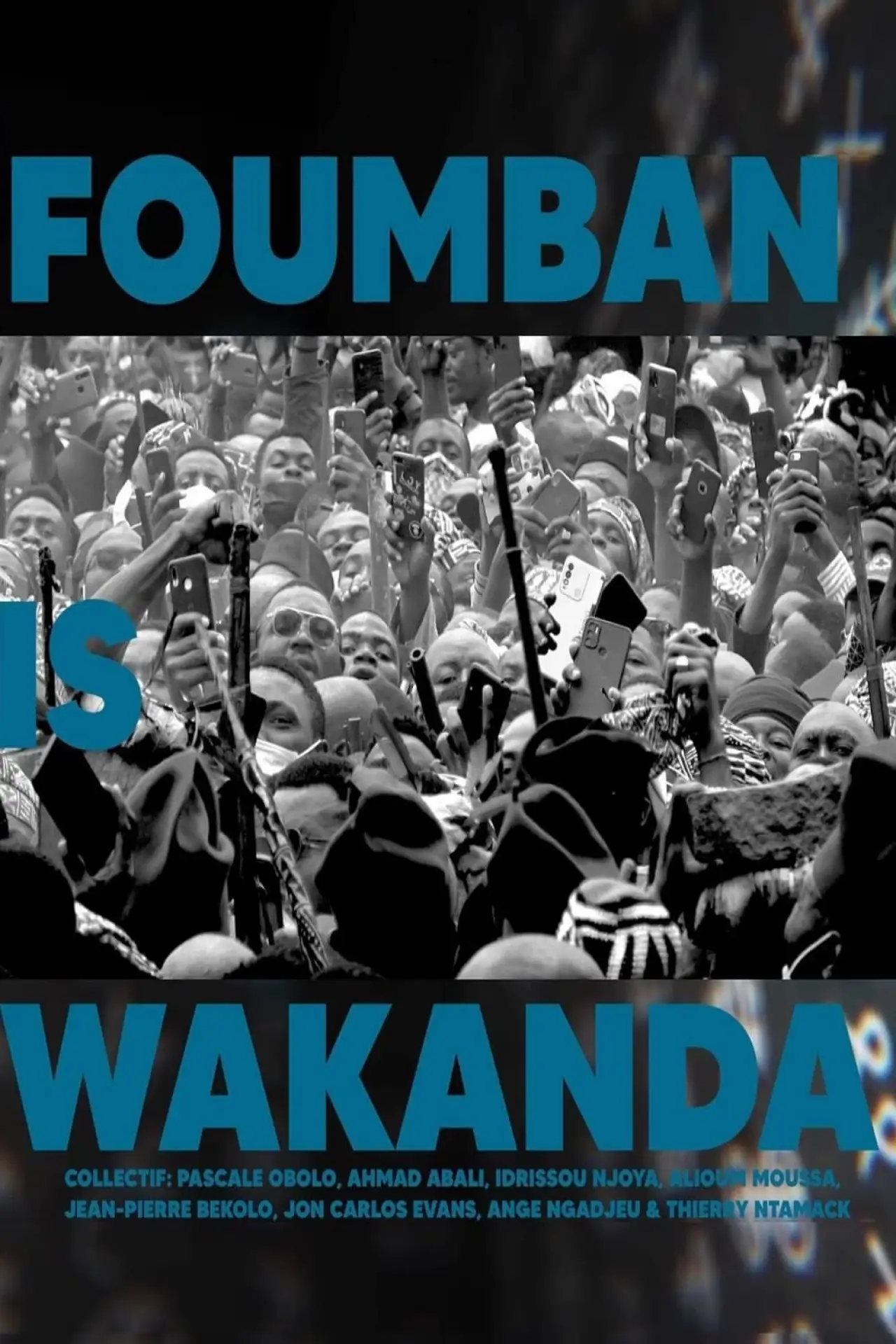Movie poster "Foumban is Wakanda"