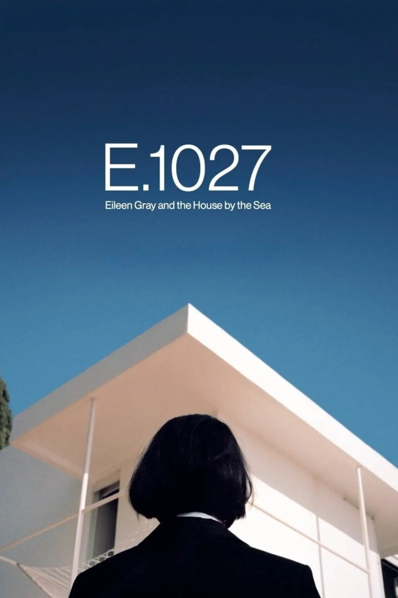 Movie poster "E.1027: Eileen Gray and the House by the Sea"