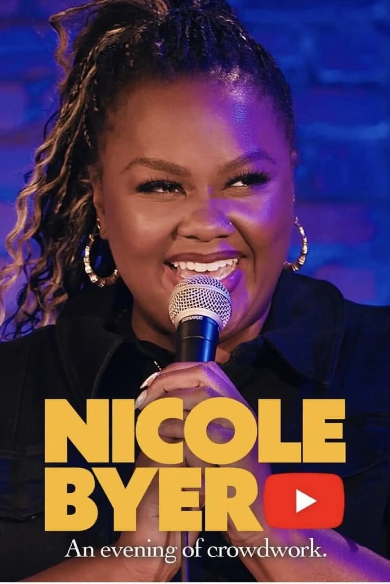 Movie poster "Nicole Byer: An Evening of Crowd Work"