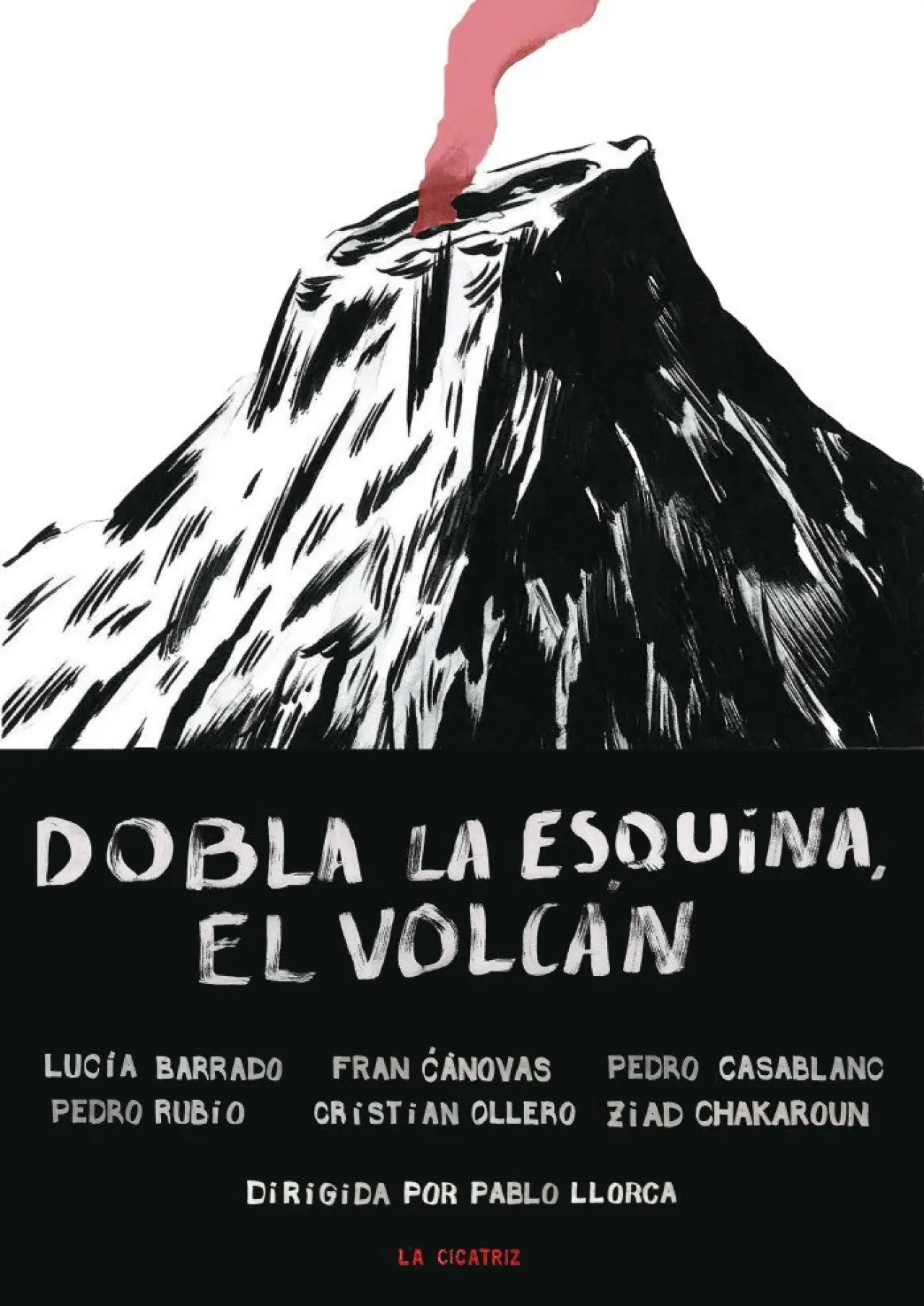 Movie poster "Dobla la esquina, el volcán"