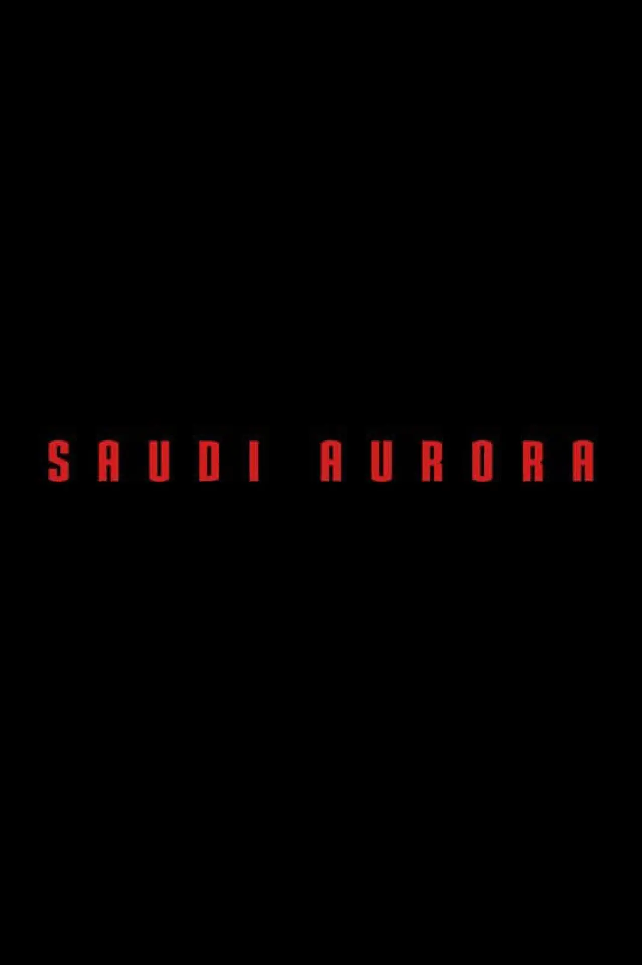 Movie poster "Saudi Aurora"