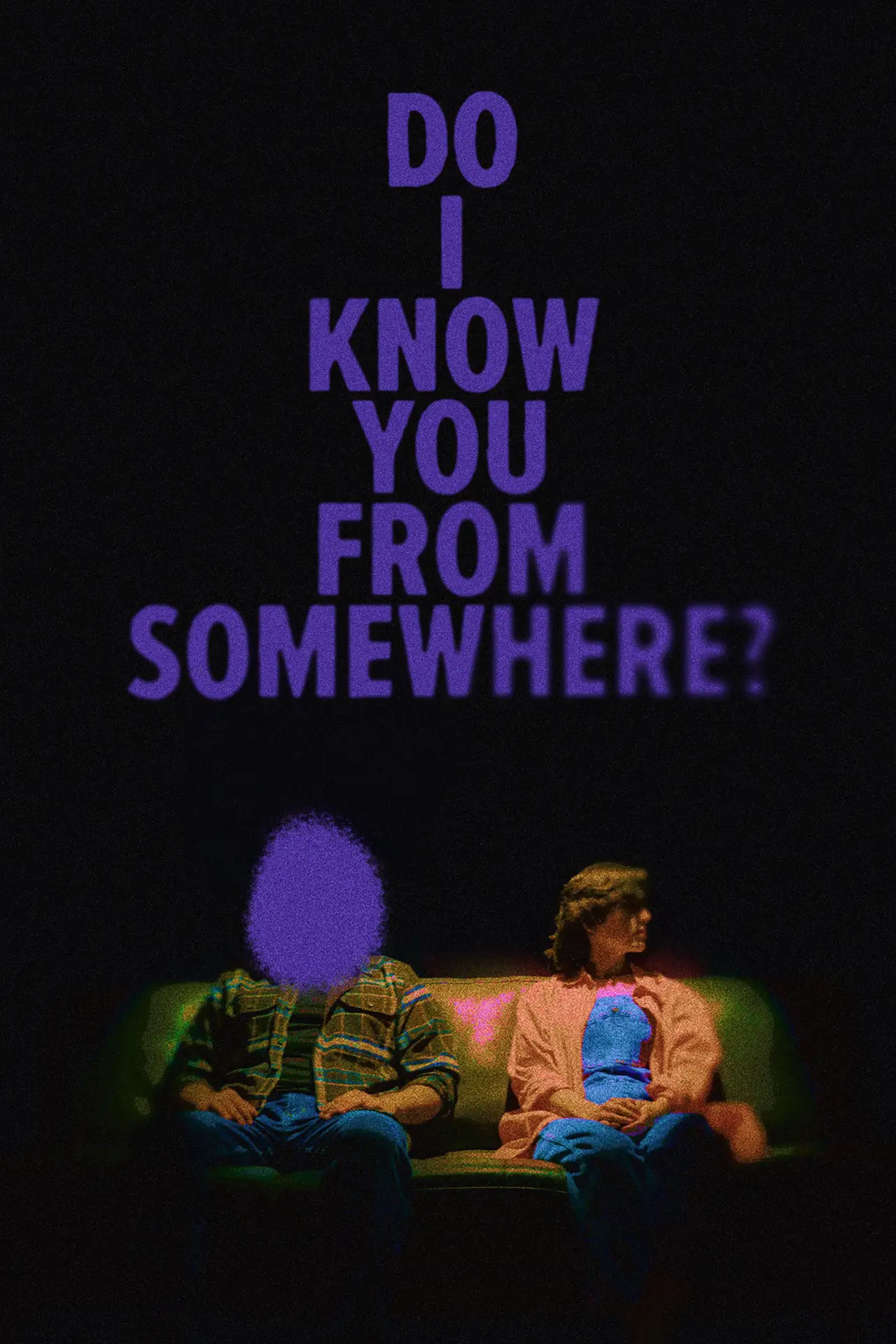 Movie poster "Do I Know You From Somewhere?"