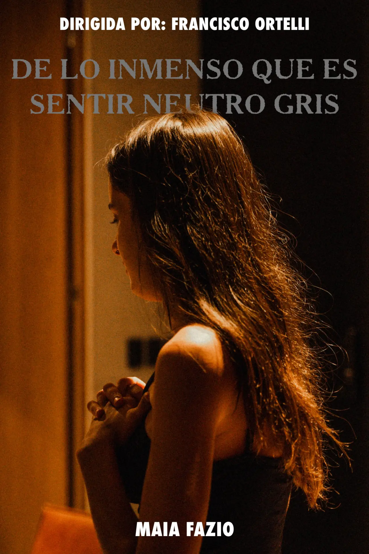 Movie poster "De lo inmenso que es Sentir Neutro Gris"